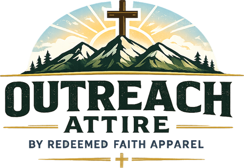 Outreach Attire - Ministry, Church, Groups, and Retreat Apparel.