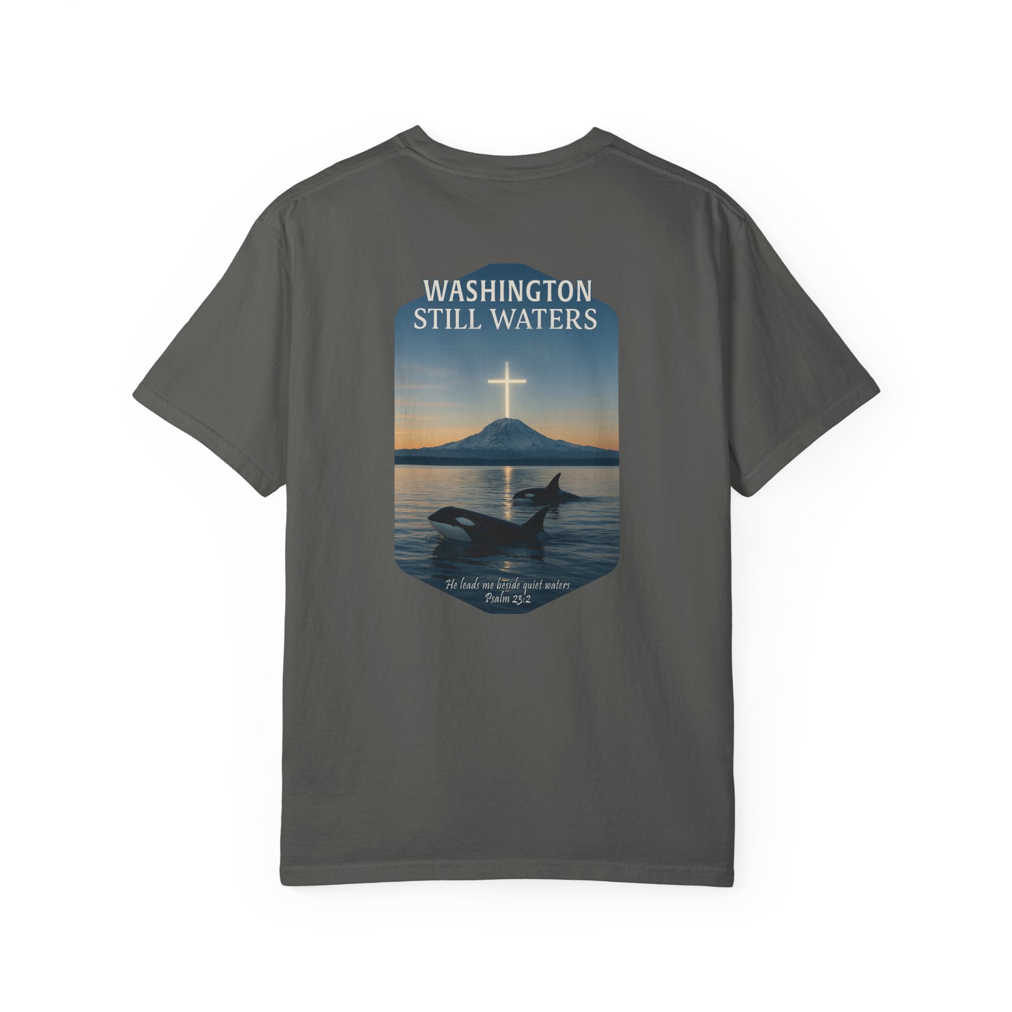 WA-Washington Still Waters Christian Shirt, Psalm 23:2, Orca Mountain Cross Faith, Nature Tee, God Bless America Collection, Redeemed Faith