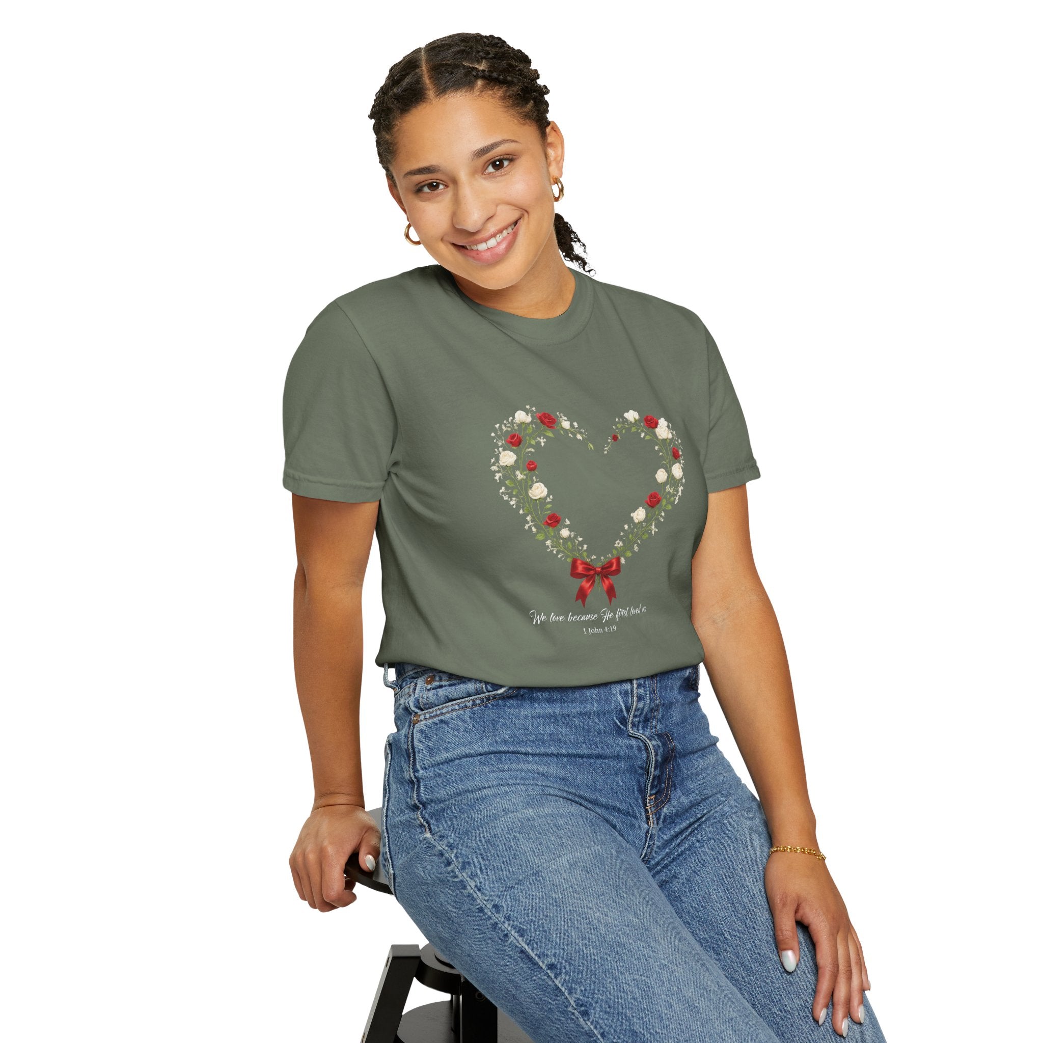 We Love Because He First Loved Us Floral Tee, 1 John 4:19 Christian Shirt, Bible Verse Women Gift, Wildflower Heart, Redeemed Faith Apparel