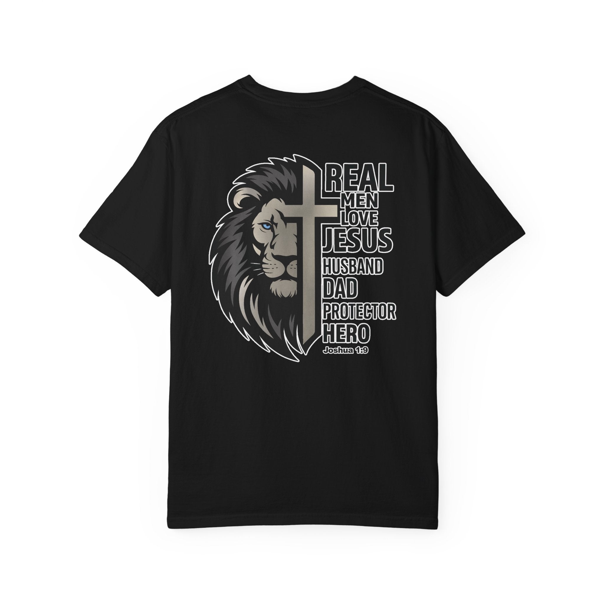 Real Men Love Jesus Lion Christian Shirt, Husband Dad Protector Hero Faith Tee, Christian Mens Shirt, Redeemed Faith Apparel, Joshua 1:9 Tee