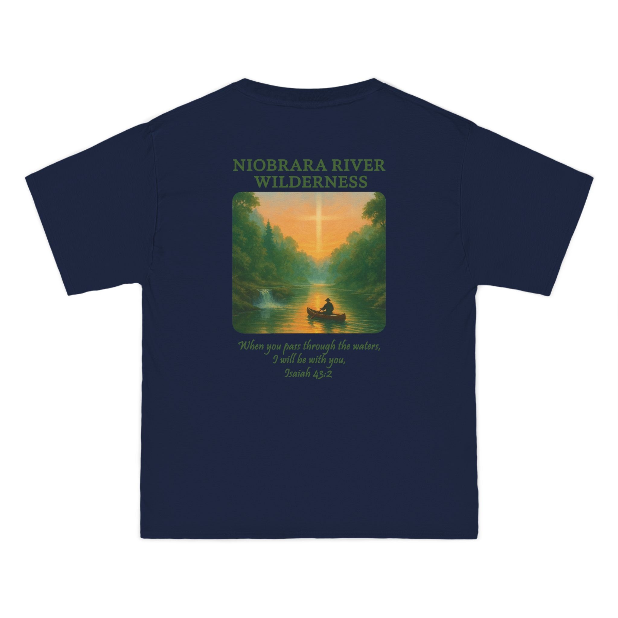 NB-Niobrara River Wilderness Shirt, Isaiah 43:2, Canoe Sunset, Nebraska Christian Tee, Outdoor Faith Apparel, God Bless America Collection