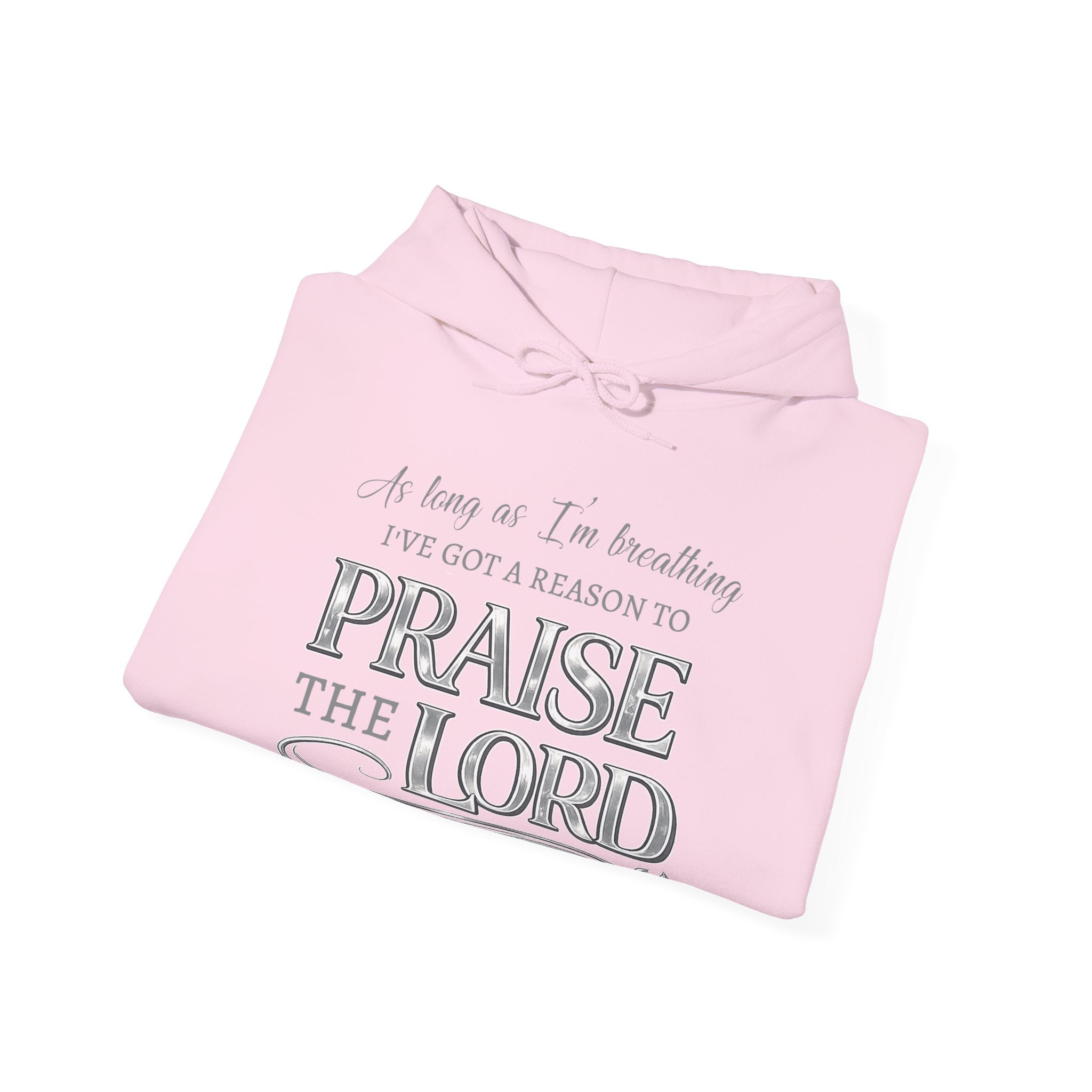 Praise The Lord Hoodie, Psalm 150:6 Christian Hoodie, As Long As Im Breathing Faith Hoodie, Worship Hoodie, Christian Gift, Redeemed Faith Apparel