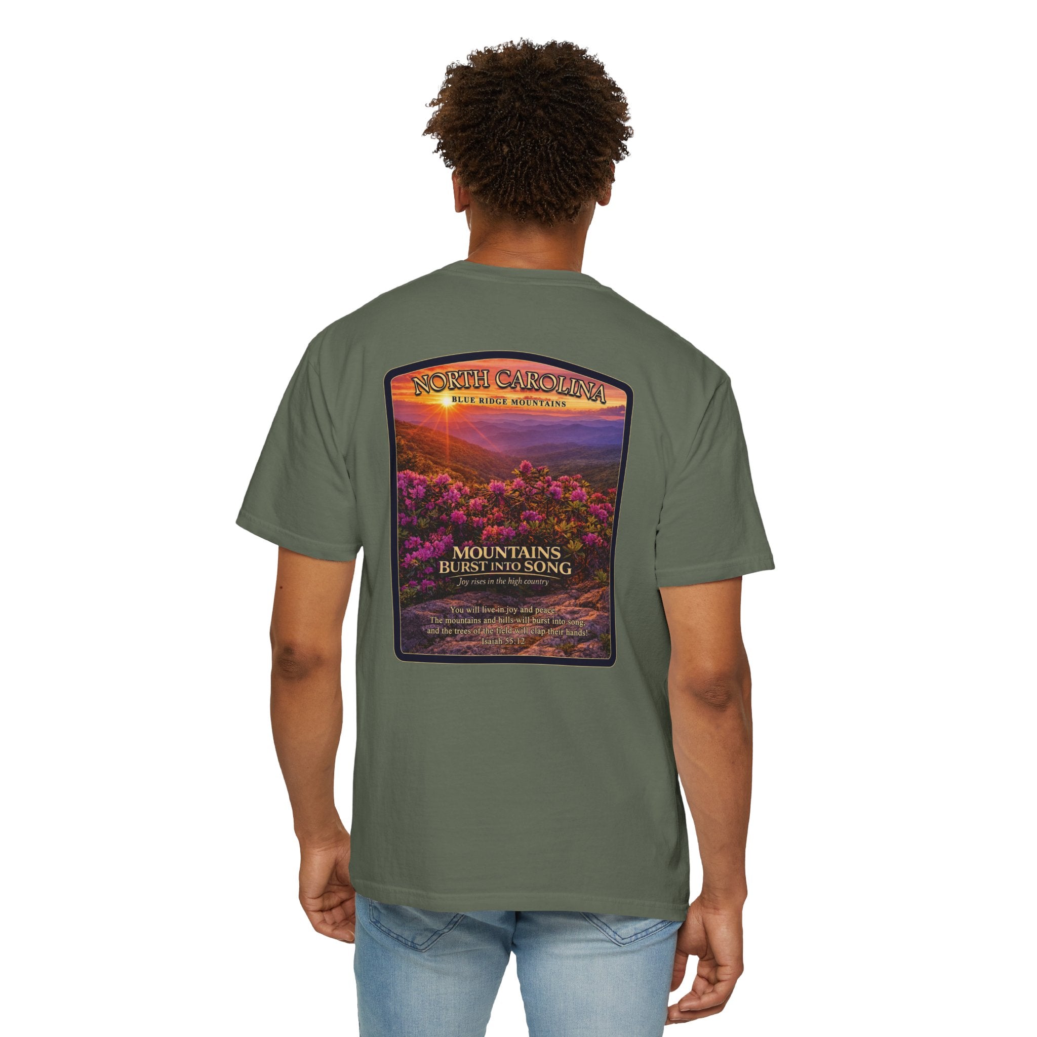 NC-North Carolina Blue Ridge Mountains Christian T Shirt, Mountains Burst Into Song Tee, Isaiah 55:12 Shirt, God Bless America Collection