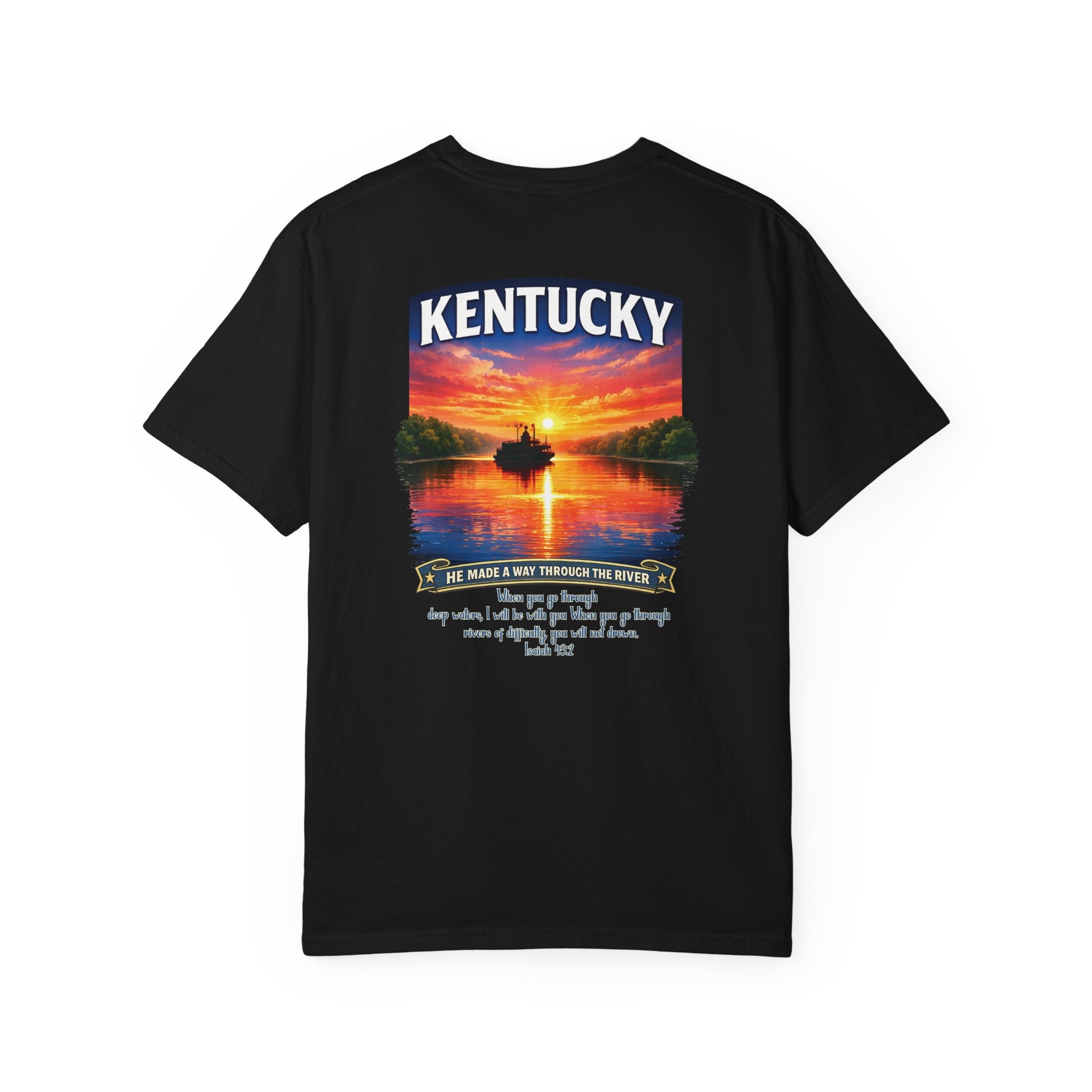 KY-Kentucky River Christian T Shirt, He Made a Way Through the River Shirt, Isaiah 43 Tee, Kentucky Gift Him, God Bless America Collection