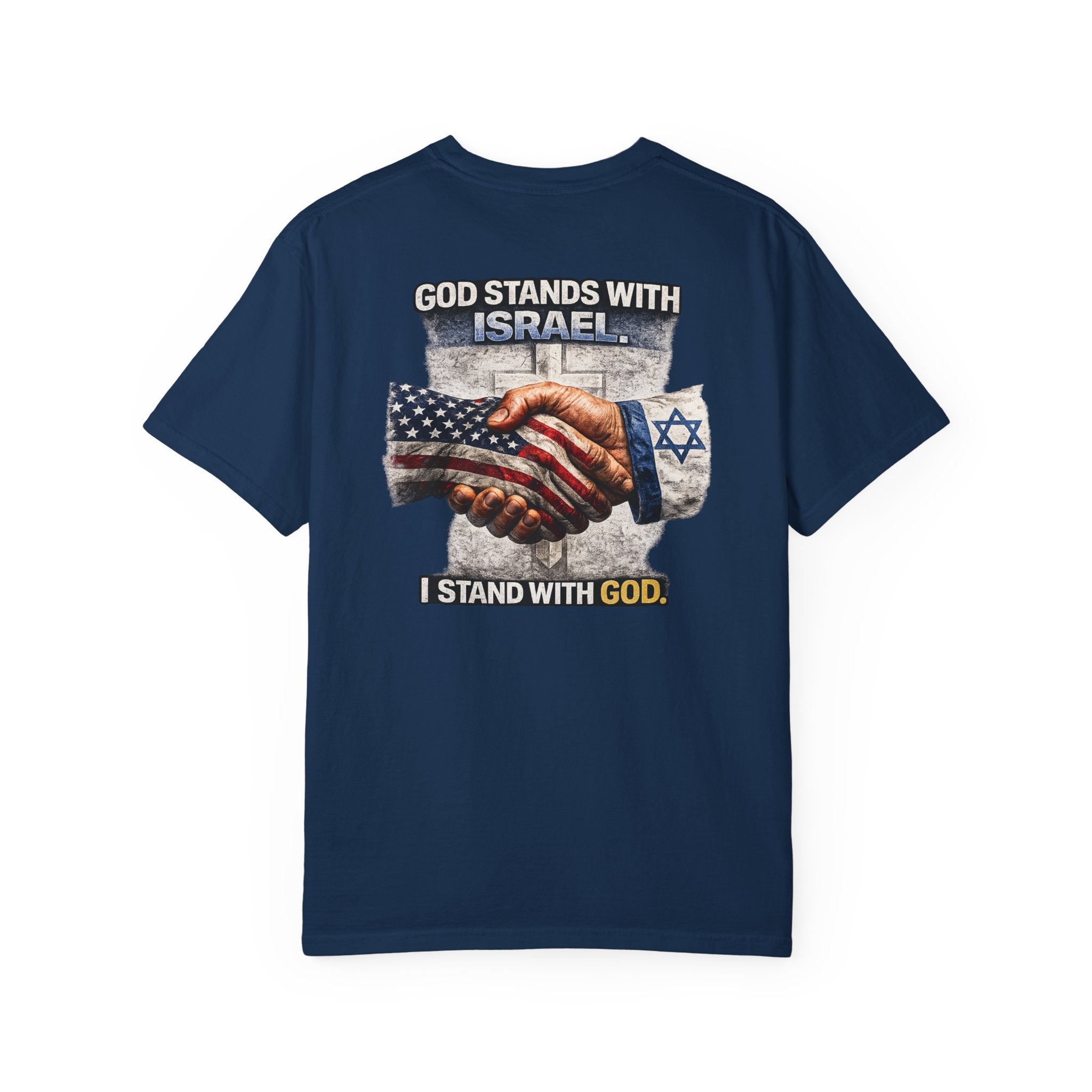 God Stands With Israel Christian Shirt, I Stand With God Faith Tee, Israel Support Christian Shirt, Christian Shirt, Redeemed Faith Apparel