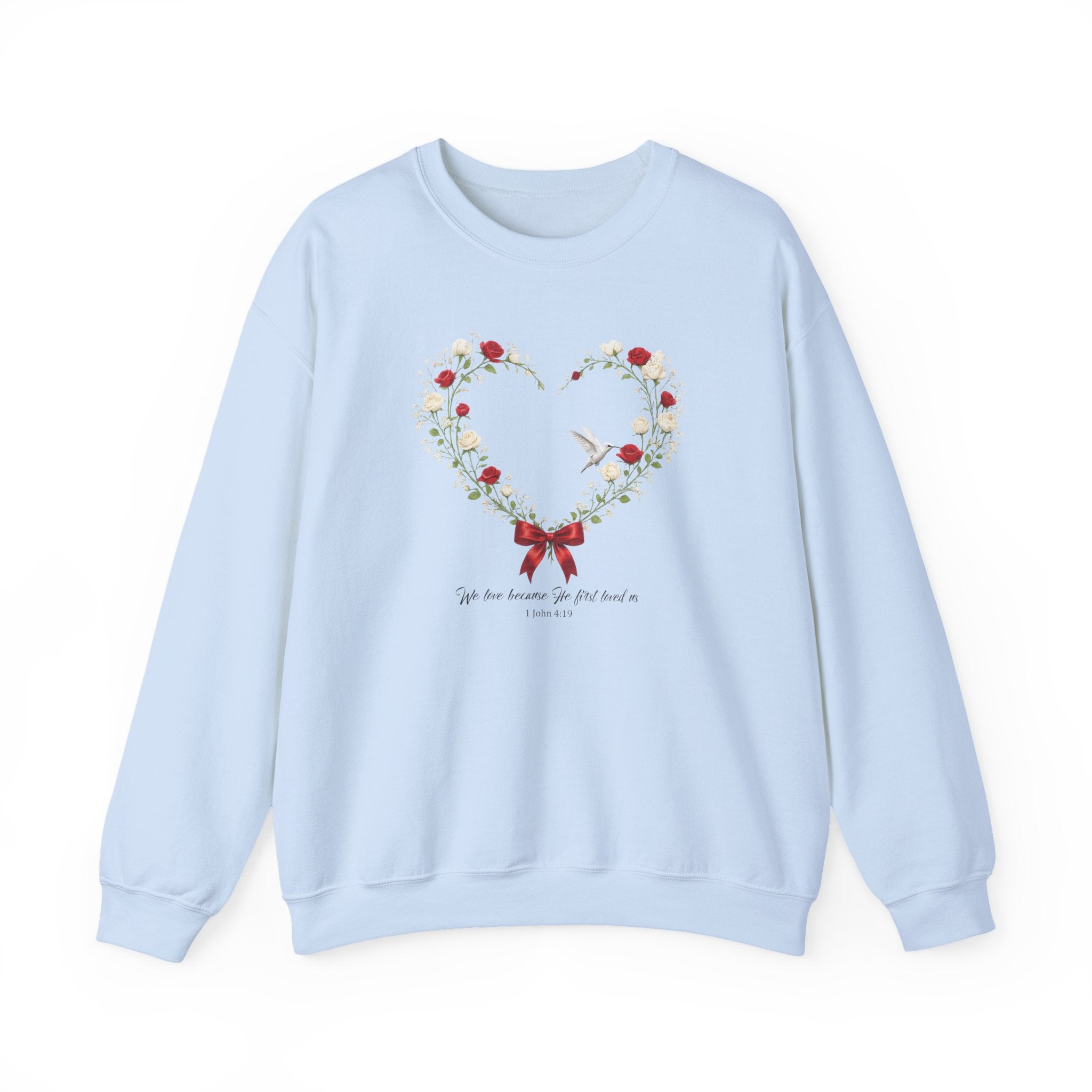Christian Wildflower Heart Sweatshirt, 1 John 4:19 Floral  Faith Sweatshirt, Rose Hummingbird Womens Gift, Redeemed Faith Apparel, Boho Top