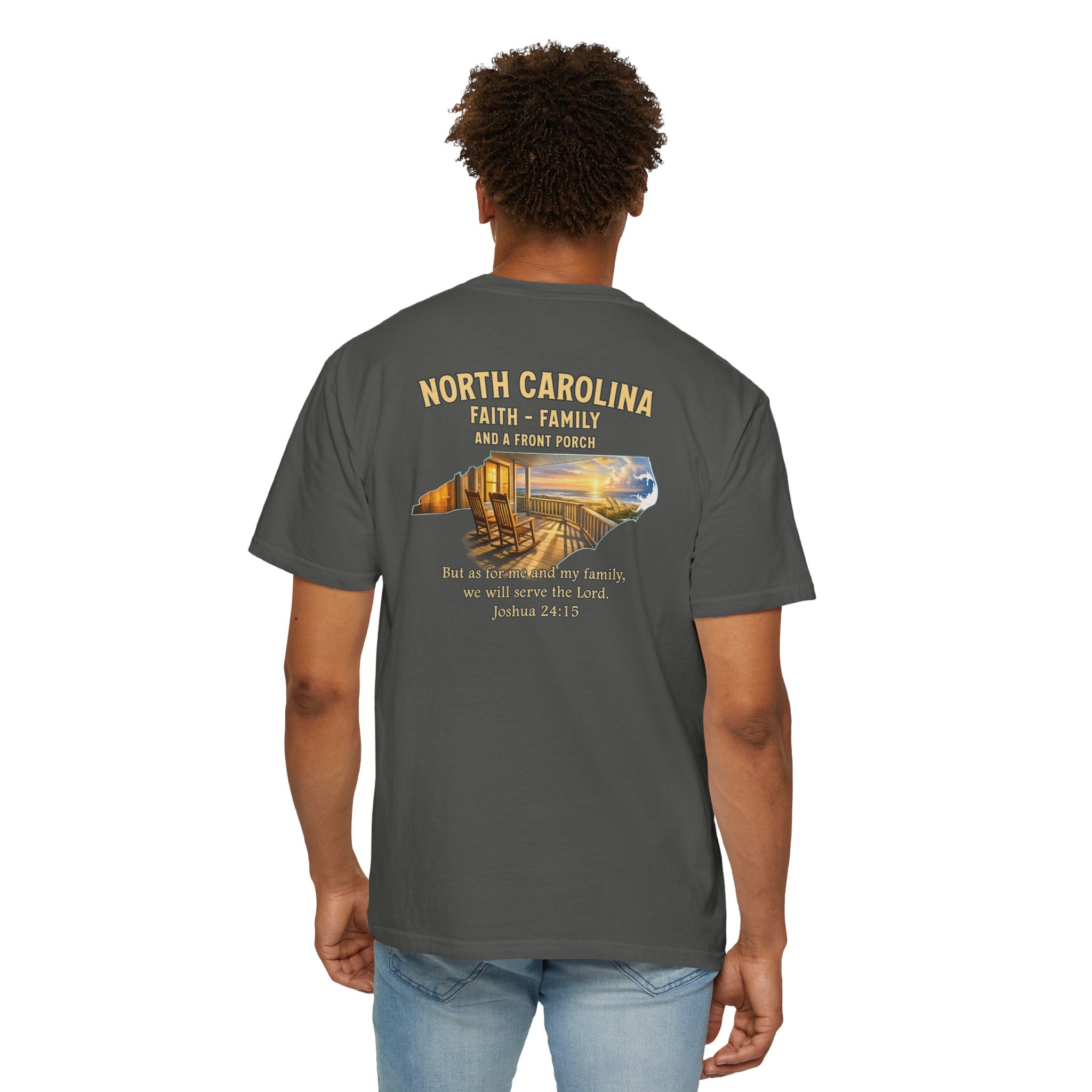 NC-North Carolina Faith Family Front Porch Christian T Shirt, Joshua 24:15 Tee, NC Coastal Faith Shirt, God Bless America Collection