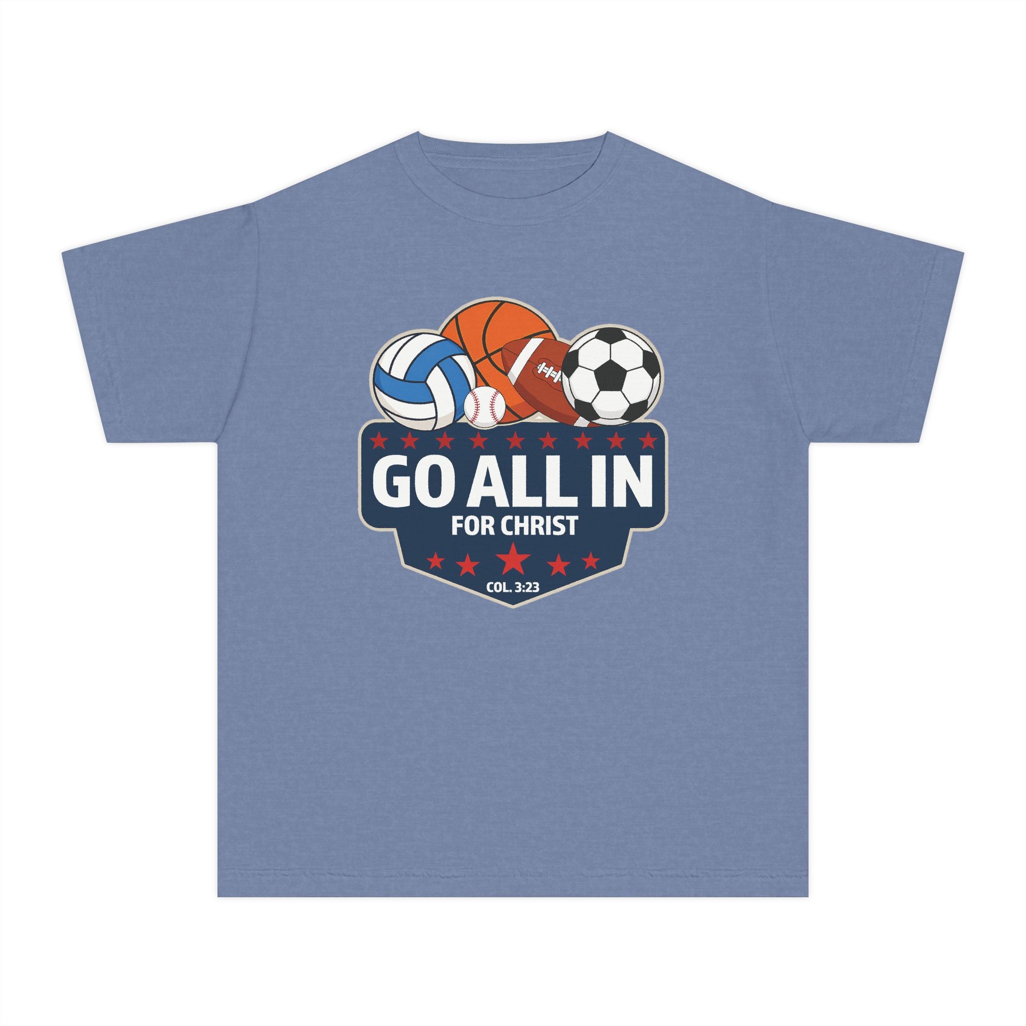 Go All In for Christ Youth T-Shirt, Christian Sports Shirt, Colossians 3:23 Shirt, Youth Athlete Shirt, Faith Sports Tee, Unisex Faith Shirt
