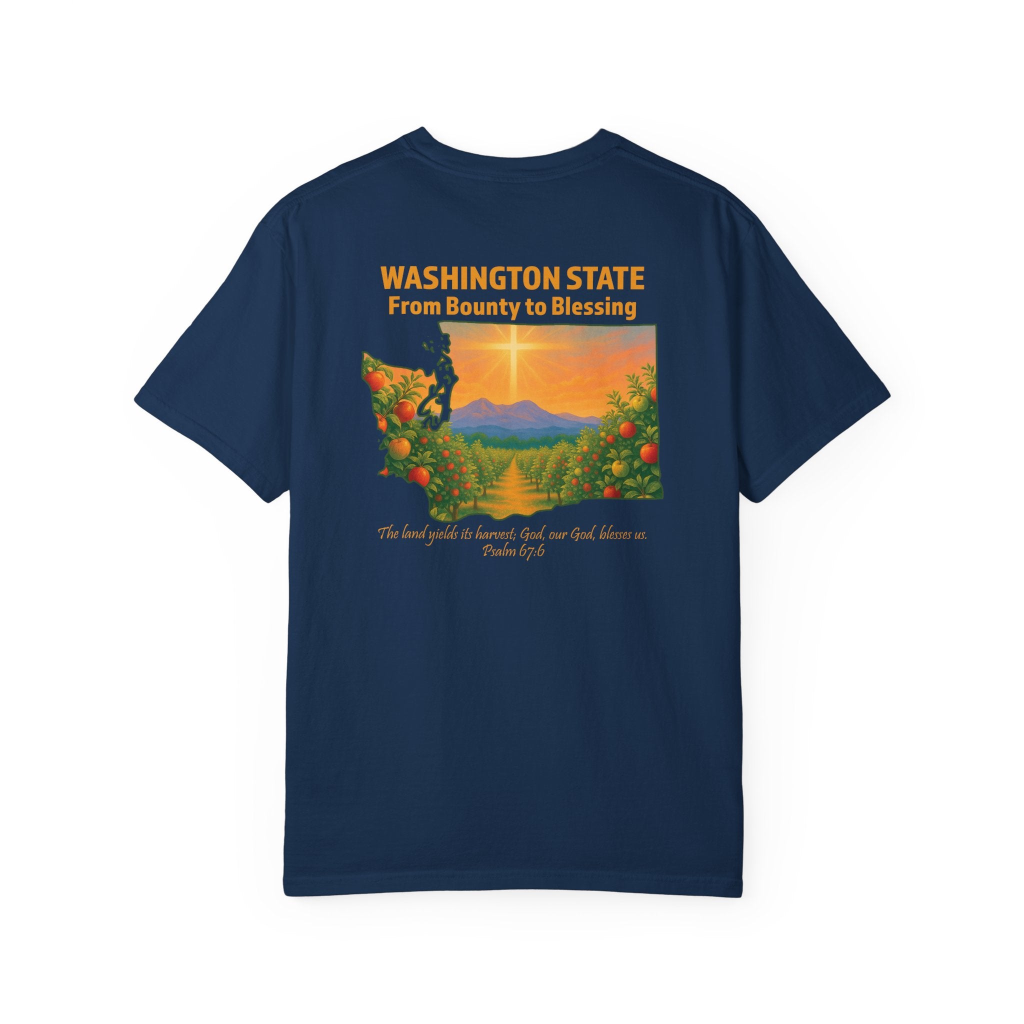 WA-From Bounty to Blessing, Psalm 67:6, Washington Apple Orchard T-shirt, Cross Faith Tee, God Bless America Collection, Redeemed Faith