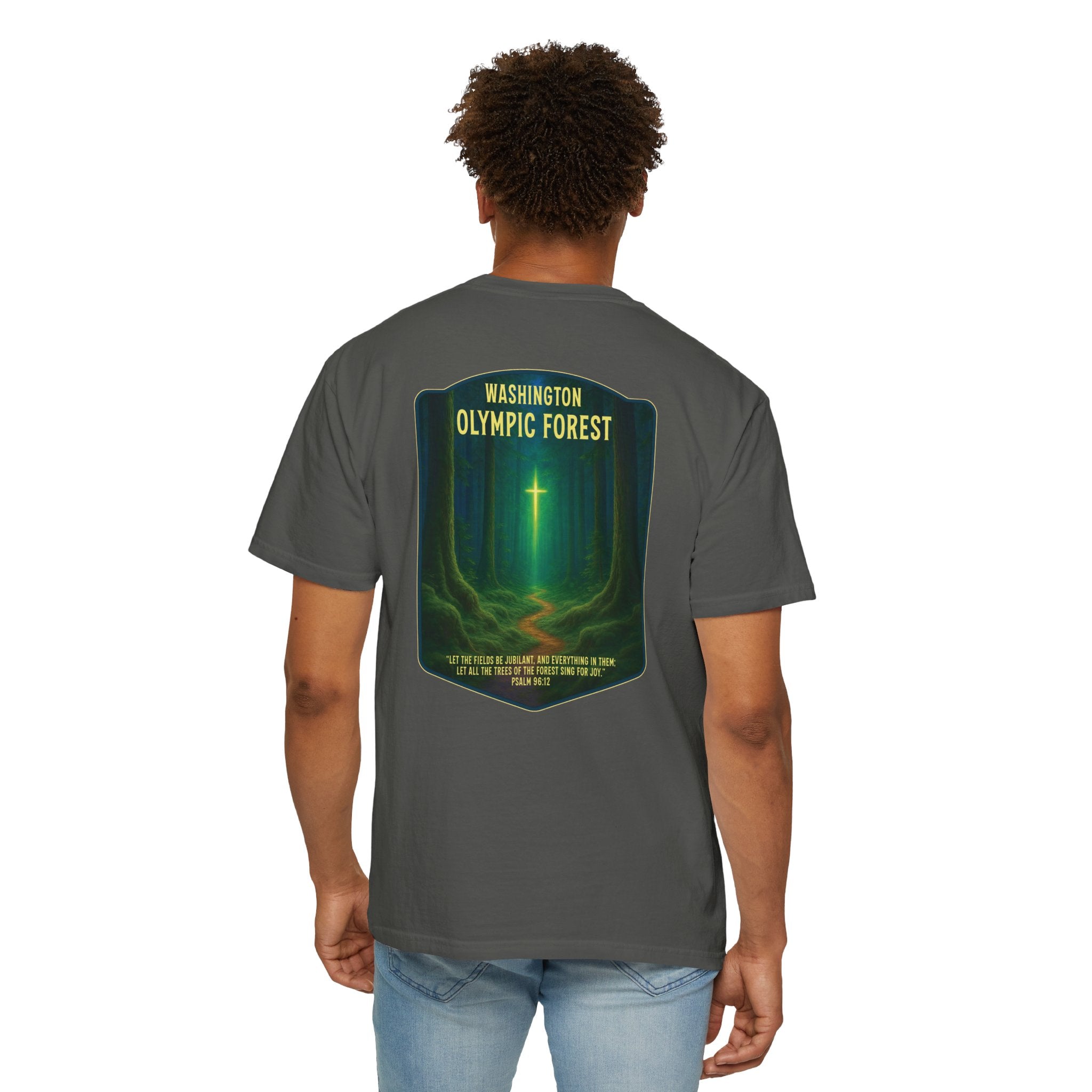 WA-Washington Olympic Forest Christian Shirt, Psalm 96:12, Let the Trees Sing, Faith Nature T, God Bless America Collection, Redeemed Faith