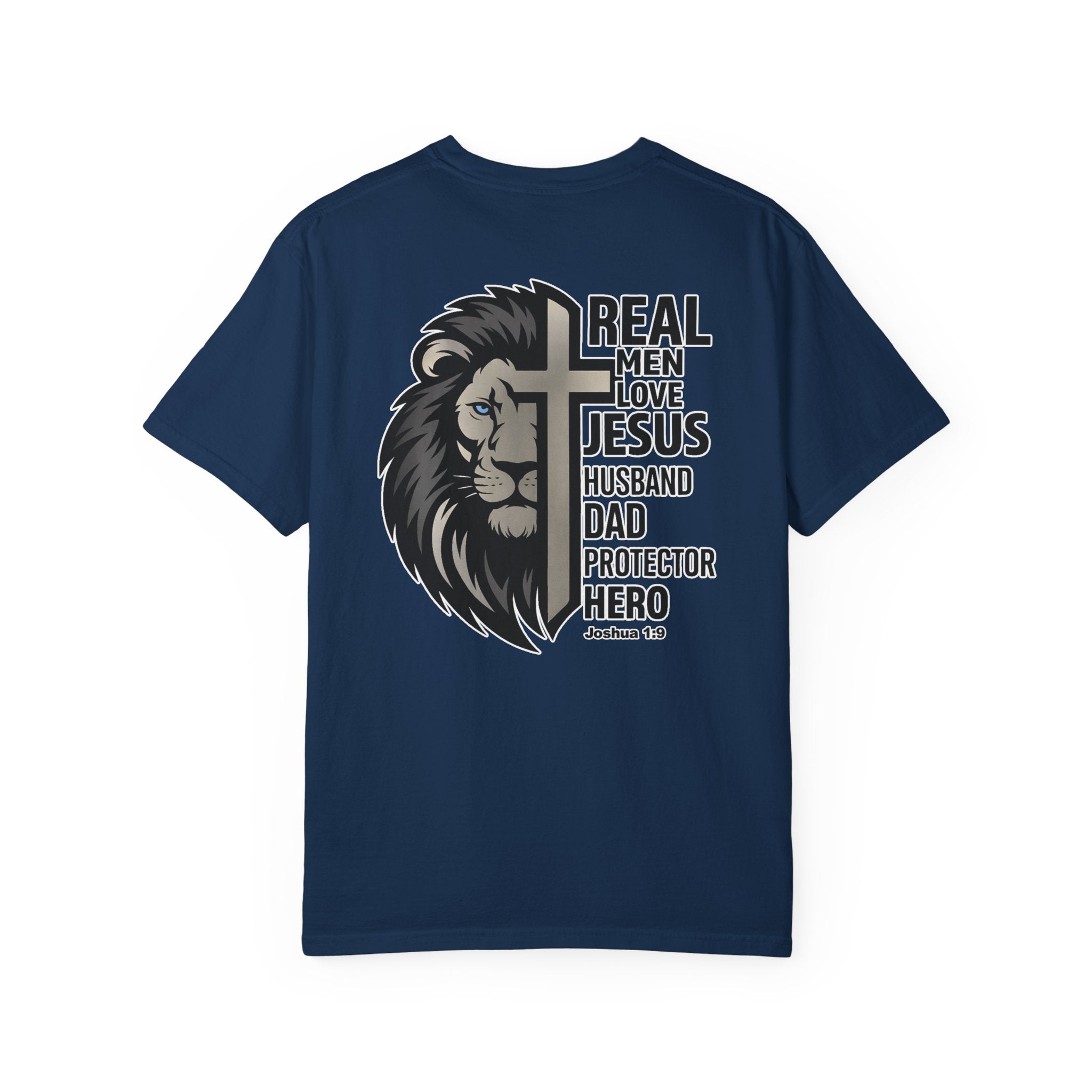 Real Men Love Jesus Lion Christian Shirt, Husband Dad Protector Hero Faith Tee, Christian Mens Shirt, Redeemed Faith Apparel, Joshua 1:9 Tee