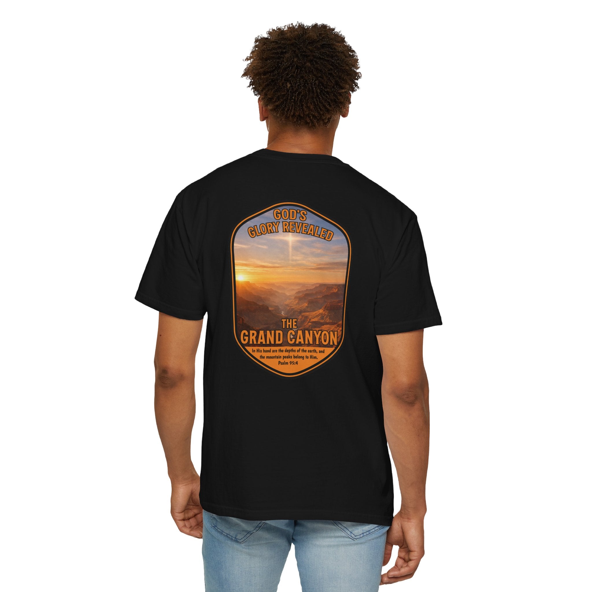 AZ-Grand Canyon Christian T Shirt, Arizona Faith Shirt, Gods Glory Revealed Shirt, Psalm 95 Bible Verse Shirt, God Bless America Collection