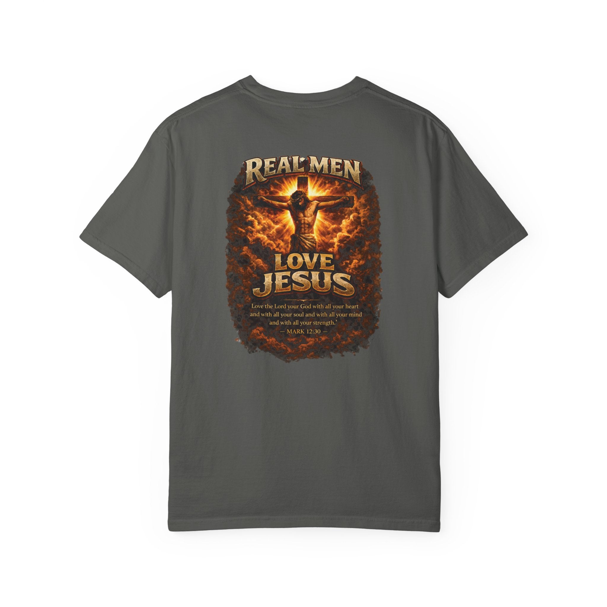 Real Men Love Jesus Shirt, Mark 12:30 Christian Cross Shirt, Bold Faith Jesus Crucifix Tee, Christian Mens Shirt, Redeemed Faith Apparel