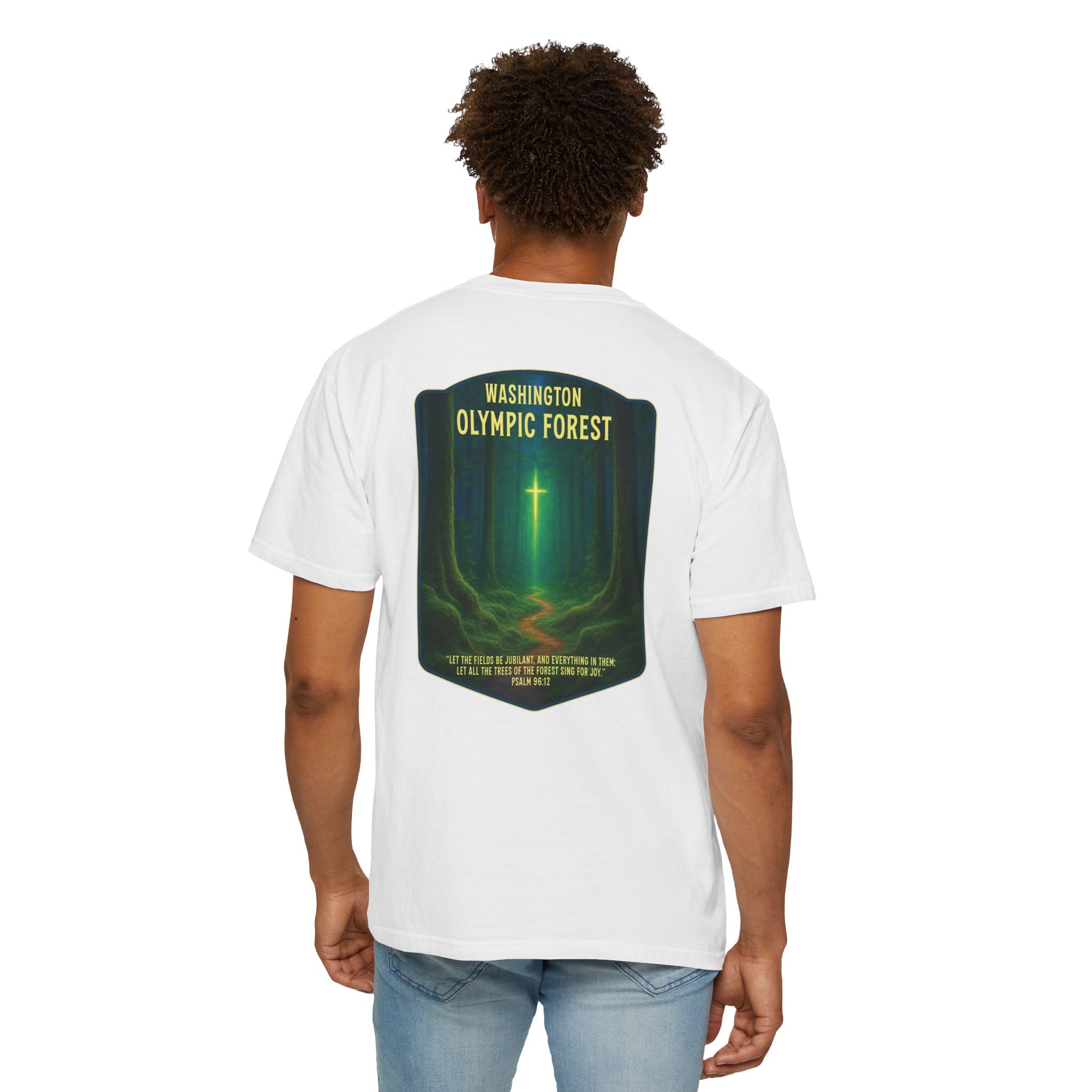 WA-Washington Olympic Forest Christian Shirt, Psalm 96:12, Let the Trees Sing, Faith Nature T, God Bless America Collection, Redeemed Faith