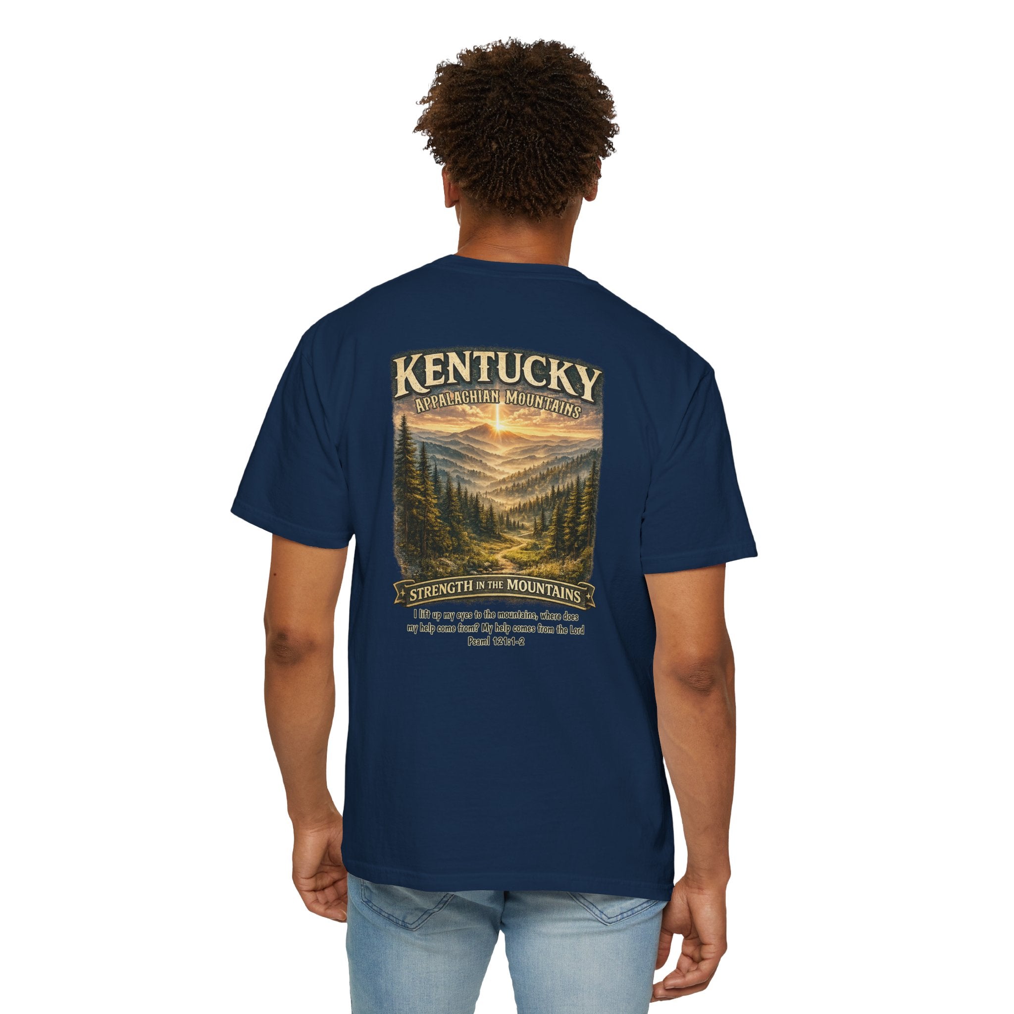 KY-Kentucky Appalachian Mountains Christian T Shirt, Strength in the Mountains, Psalm 121 Tee, Kentucky Gift, God Bless America Collection