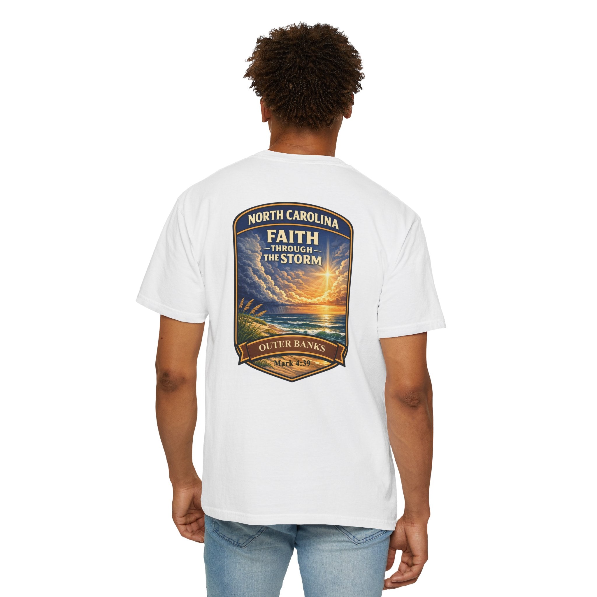 NC-North Carolina Outer Banks Faith Through the Storm Christian T Shirt, Mark 4:39 Tee, Coastal Faith Shirt, God Bless America Collection