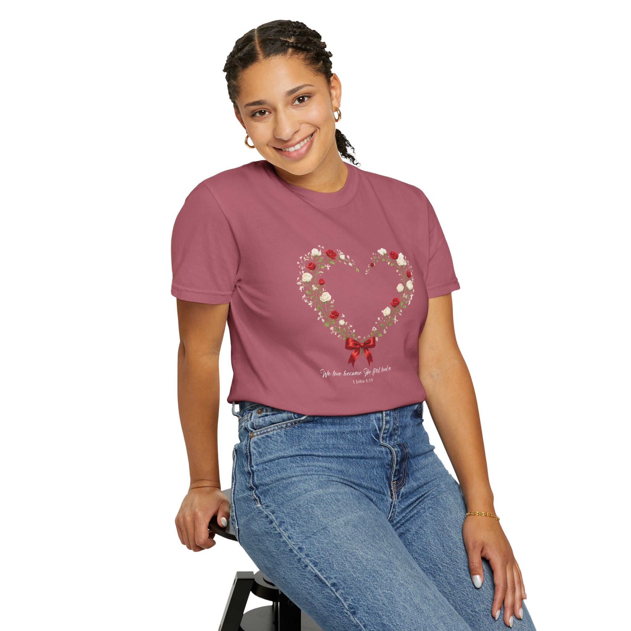 We Love Because He First Loved Us Floral Tee, 1 John 4:19 Christian Shirt, Bible Verse Women Gift, Wildflower Heart, Redeemed Faith Apparel