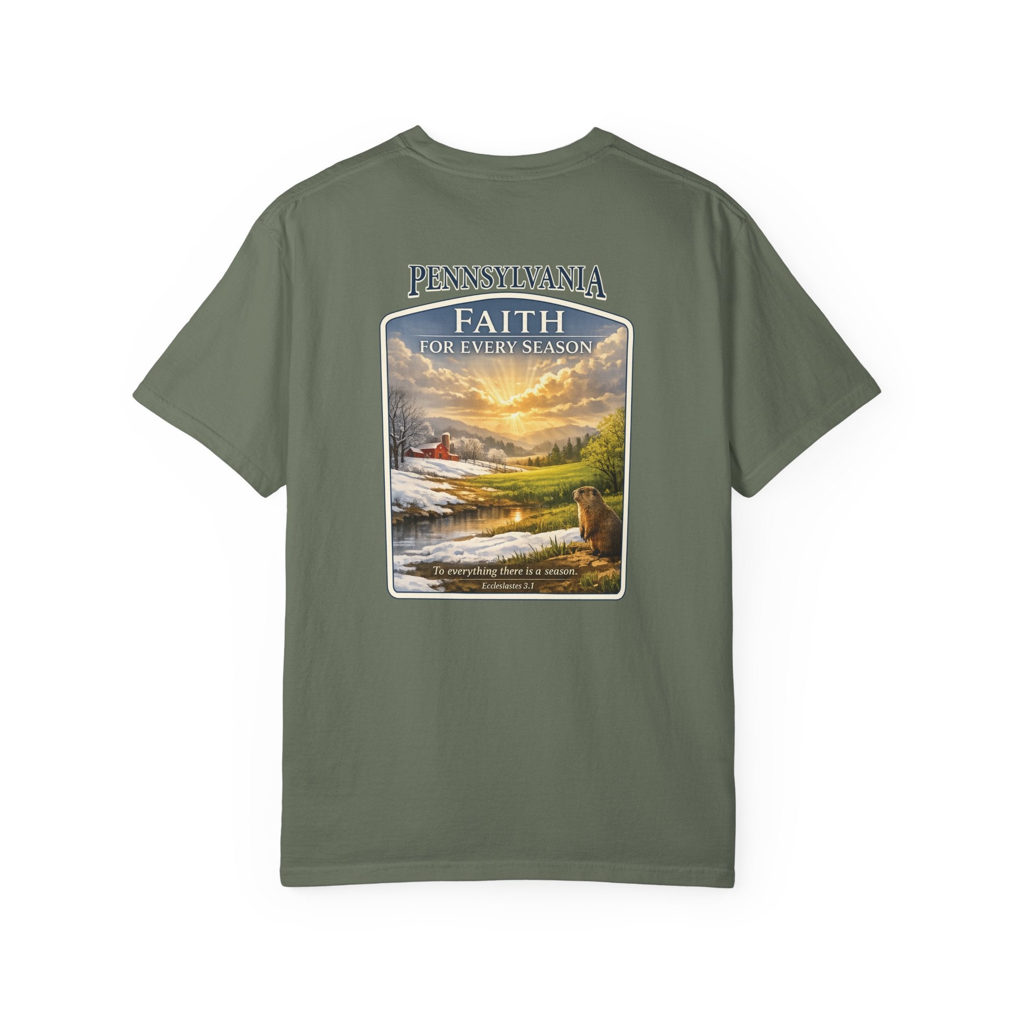 PA-Pennsylvania Faith for Every Season Christian T Shirt, Groundhog Day Faith Tee, Ecclesiastes 3:1 Shirt, God Bless America Collection