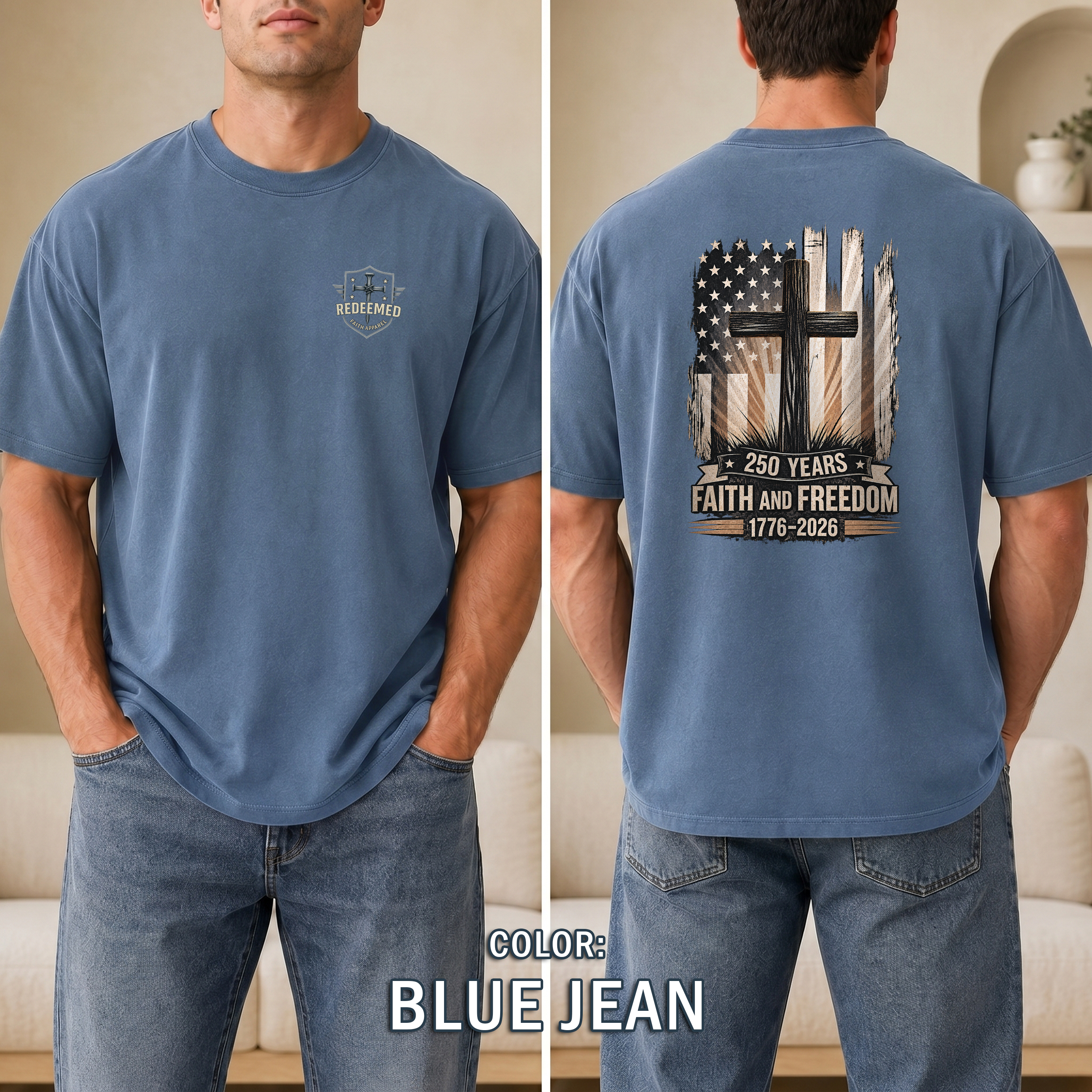 250 Years Faith and Freedom Christian Patriotic T-Shirt, America 1776-2026 Cross Shirt, Christian Patriotic Tee, Redeemed Faith Apparel