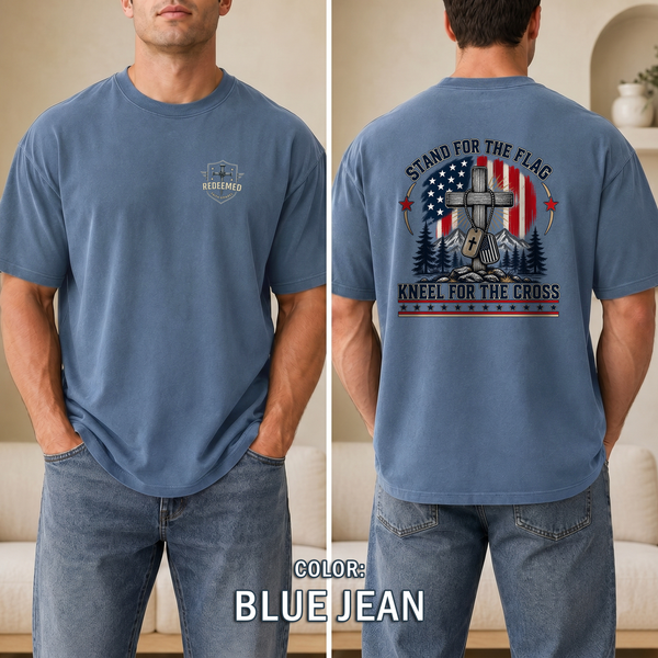 Stand for the Flag Kneel for the Cross Christian Patriotic T-Shirt, American Flag Cross Shirt, Christian Patriot Tee, Redeemed Faith Apparel