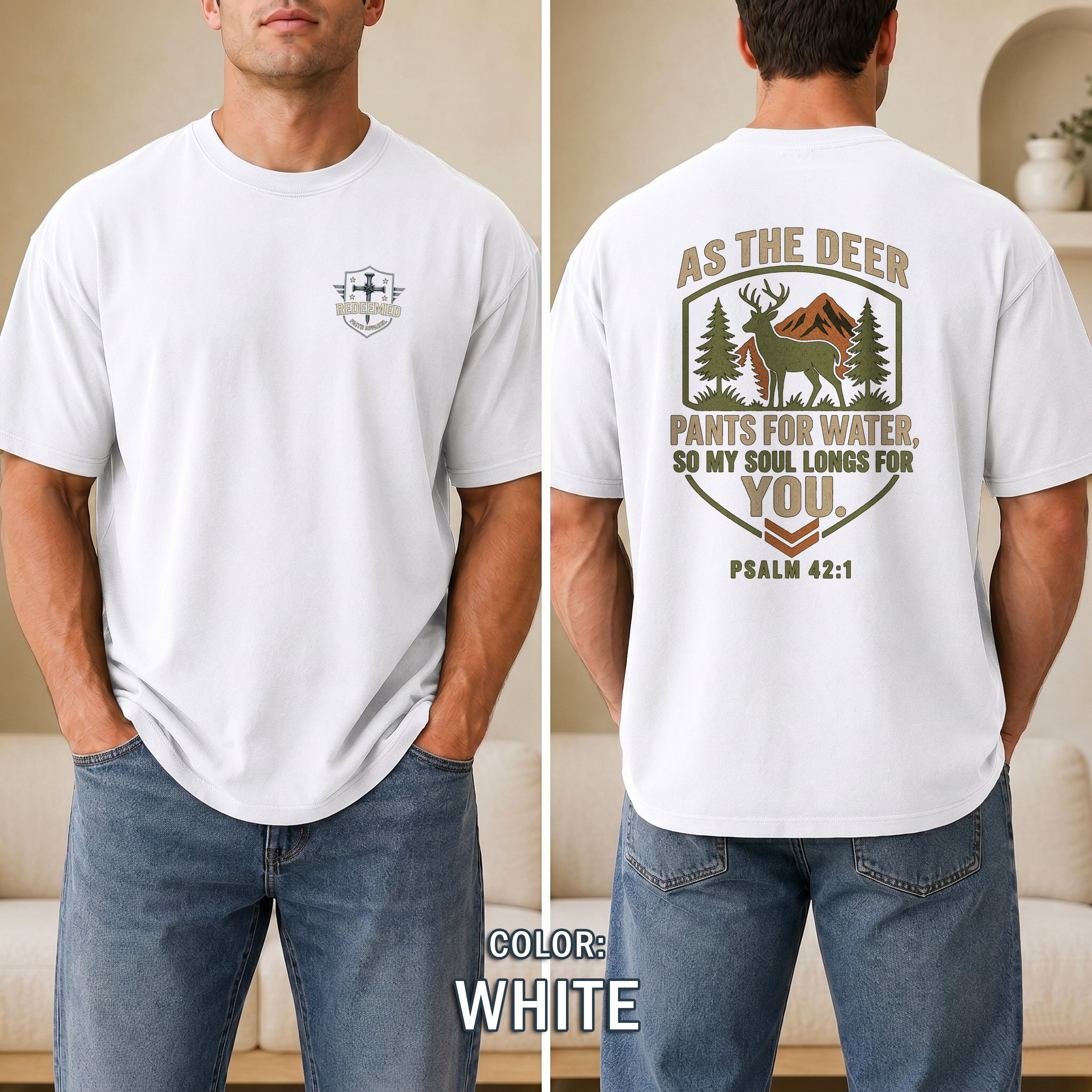 As the Deer Pants for Water Christian T-Shirt, Psalm 42:1 Faith Shirt, Christian Outdoors Deer Hunting Tee, Redeemed Faith Apparel