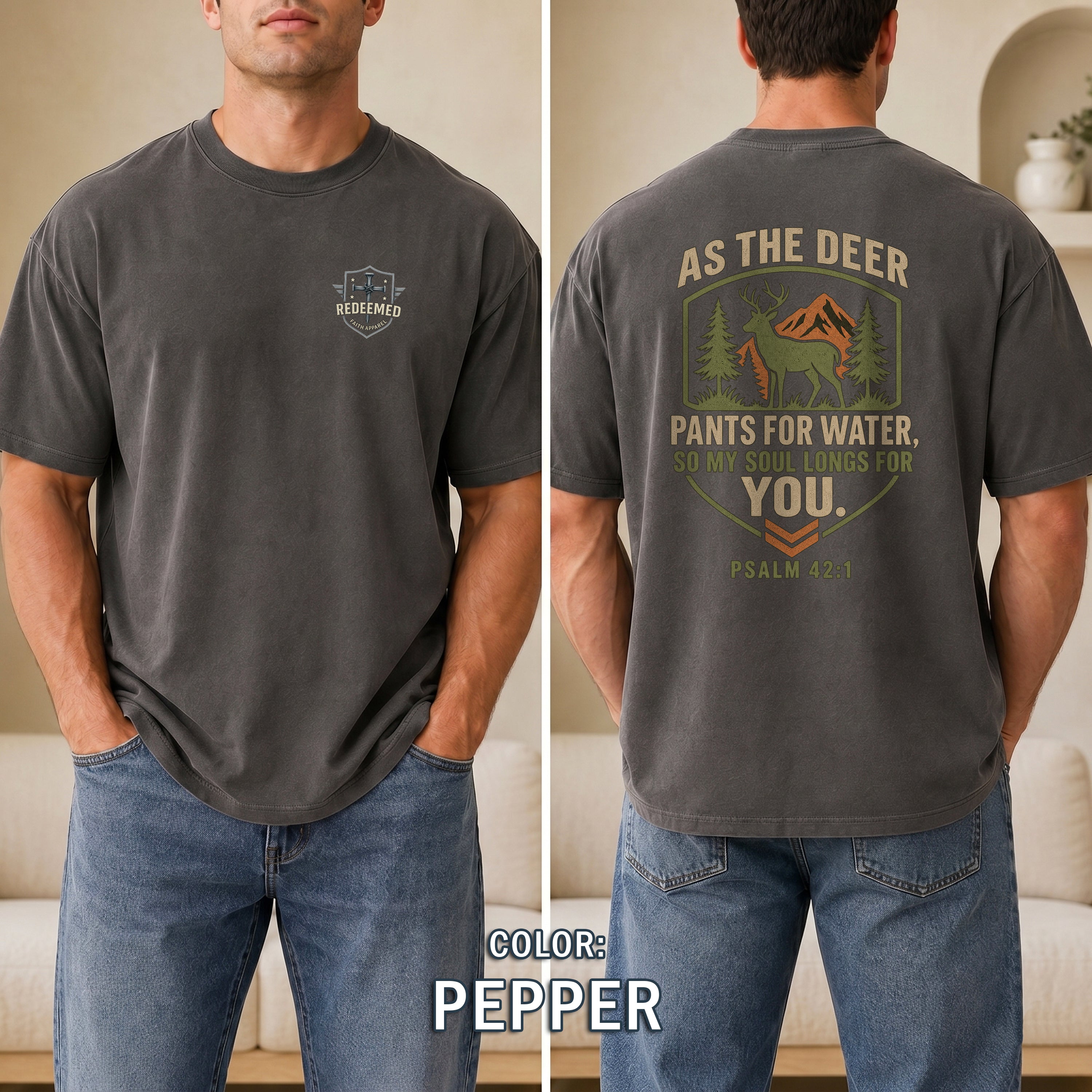 As the Deer Pants for Water Christian T-Shirt, Psalm 42:1 Faith Shirt, Christian Outdoors Deer Hunting Tee, Redeemed Faith Apparel