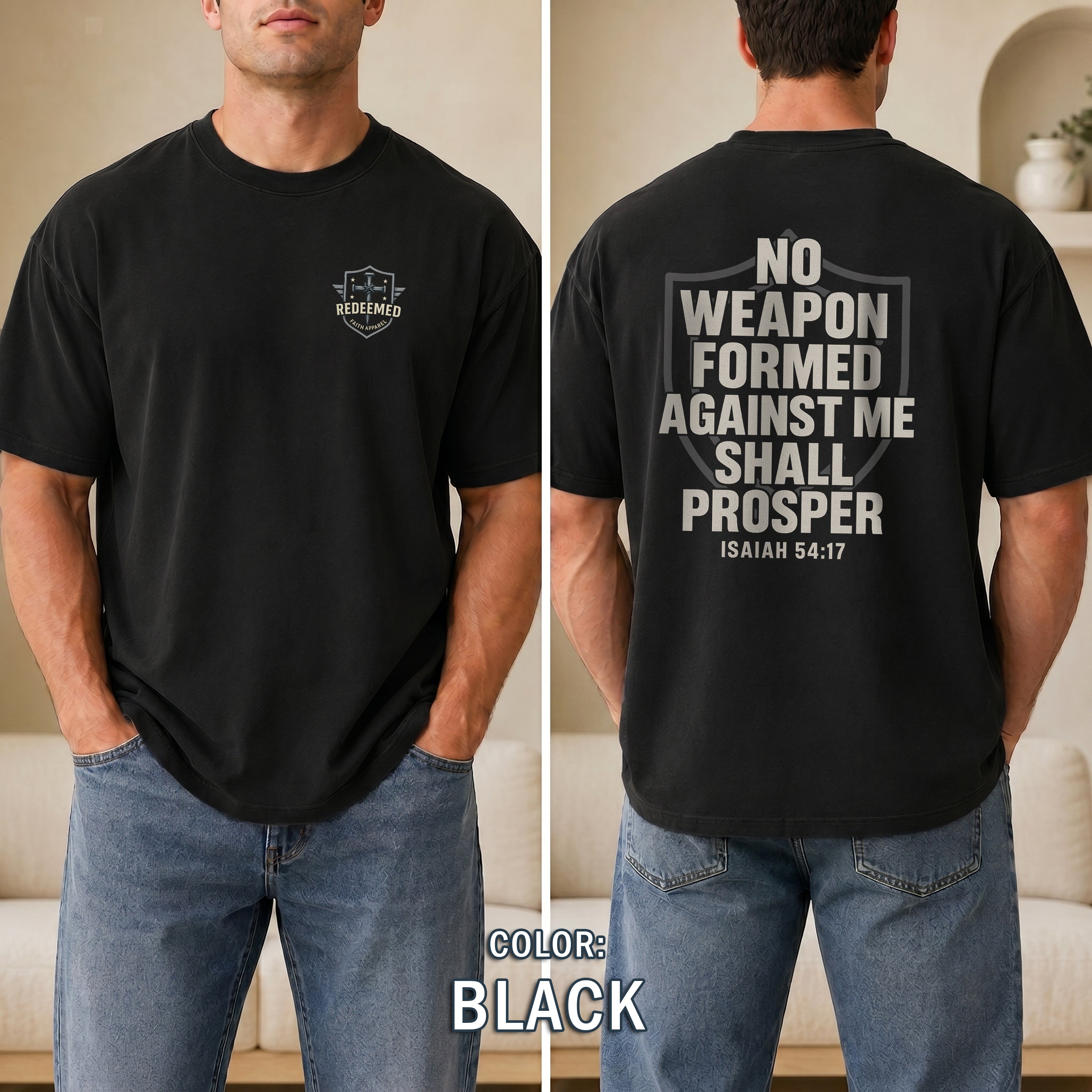 No Weapon Formed Against Me Shall Prosper Christian T-Shirt, Isaiah 54:17 Bible Verse Shirt, Faith Armor Tee, Redeemed Faith Apparel