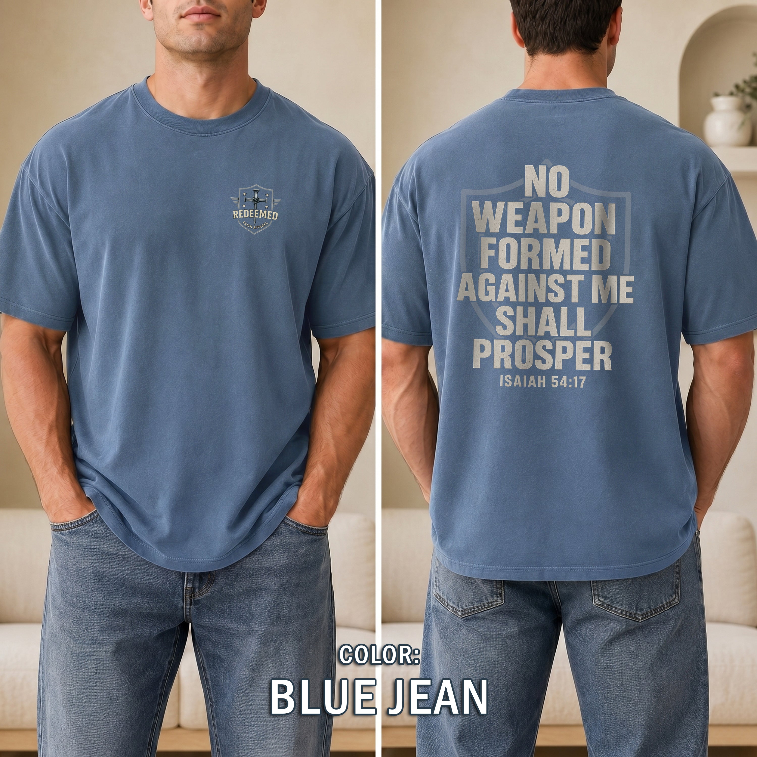No Weapon Formed Against Me Shall Prosper Christian T-Shirt, Isaiah 54:17 Bible Verse Shirt, Faith Armor Tee, Redeemed Faith Apparel