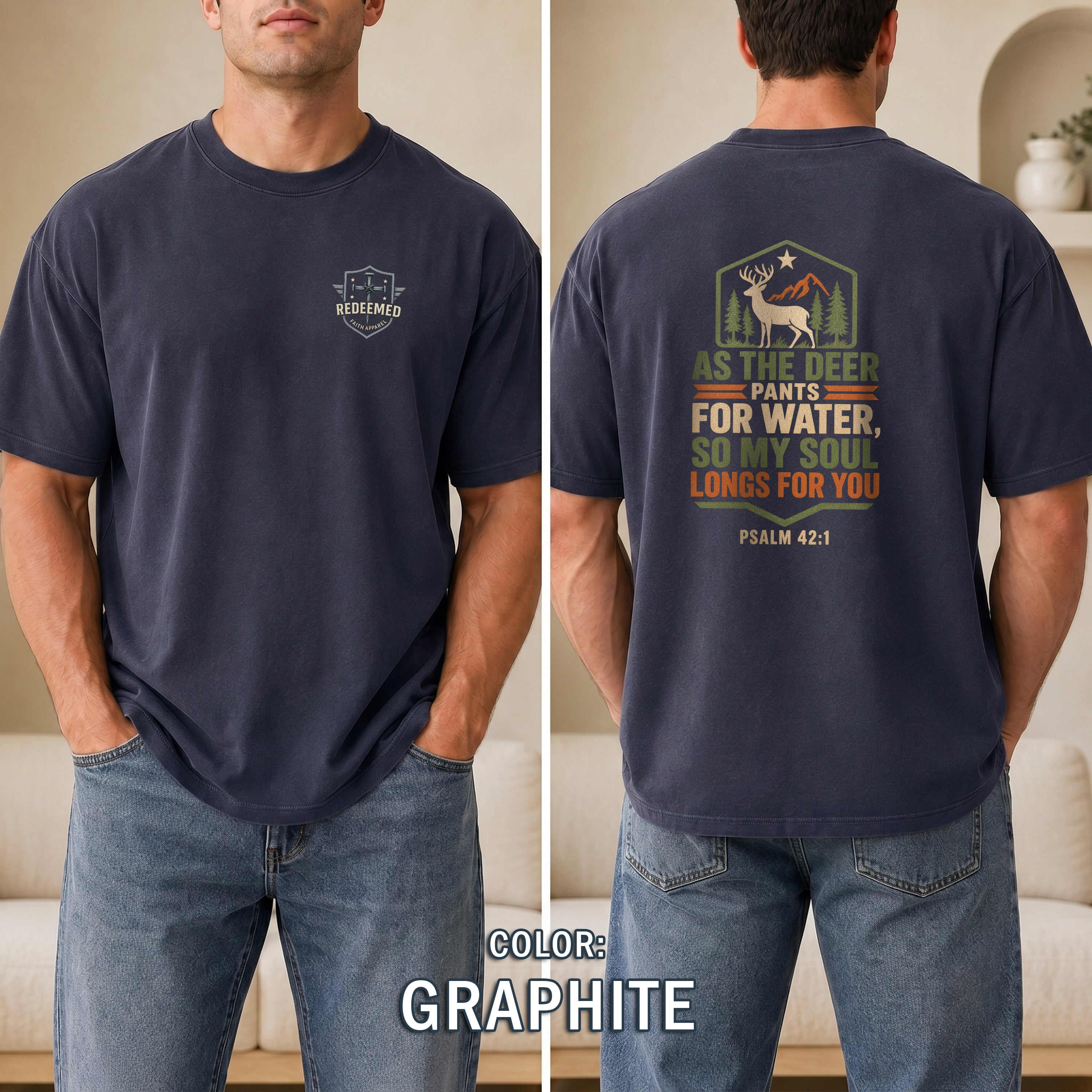 As the Deer Pants for Water Christian T-Shirt, Psalm 42:1 Faith Shirt, Hunting Christian Tee, Gift for Hunter, Redeemed Faith Apparel