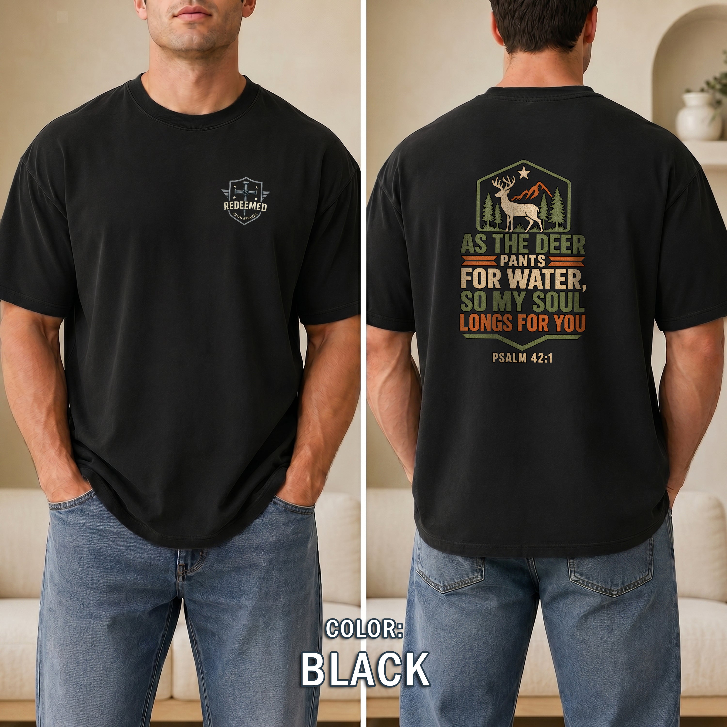 As the Deer Pants for Water Christian T-Shirt, Psalm 42:1 Faith Shirt, Hunting Christian Tee, Gift for Hunter, Redeemed Faith Apparel