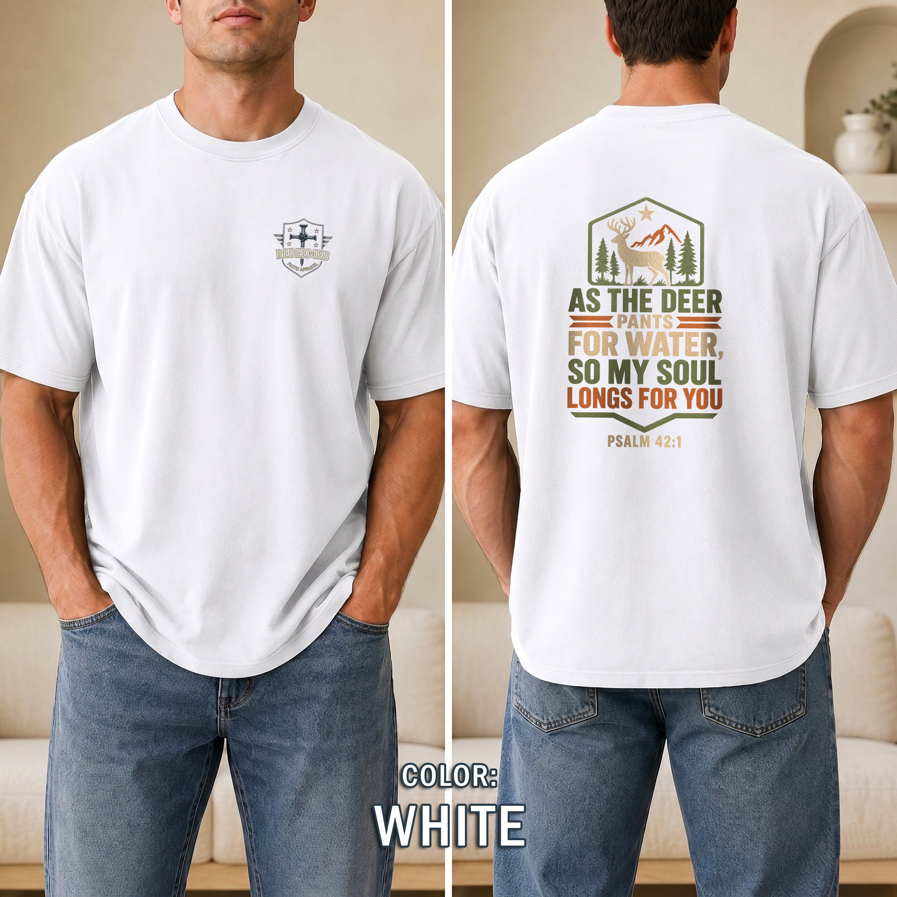 As the Deer Pants for Water Christian T-Shirt, Psalm 42:1 Faith Shirt, Hunting Christian Tee, Gift for Hunter, Redeemed Faith Apparel