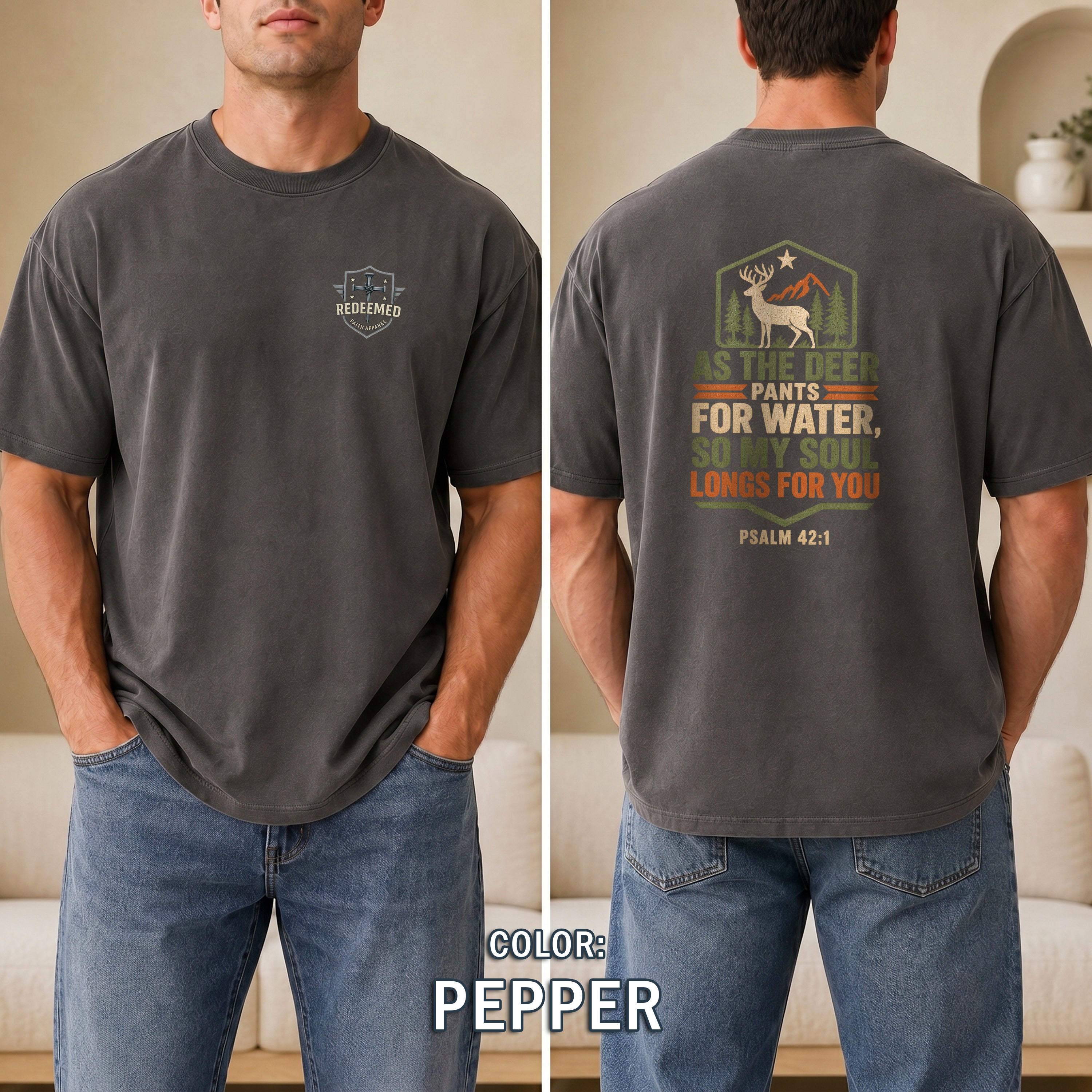 As the Deer Pants for Water Christian T-Shirt, Psalm 42:1 Faith Shirt, Hunting Christian Tee, Gift for Hunter, Redeemed Faith Apparel