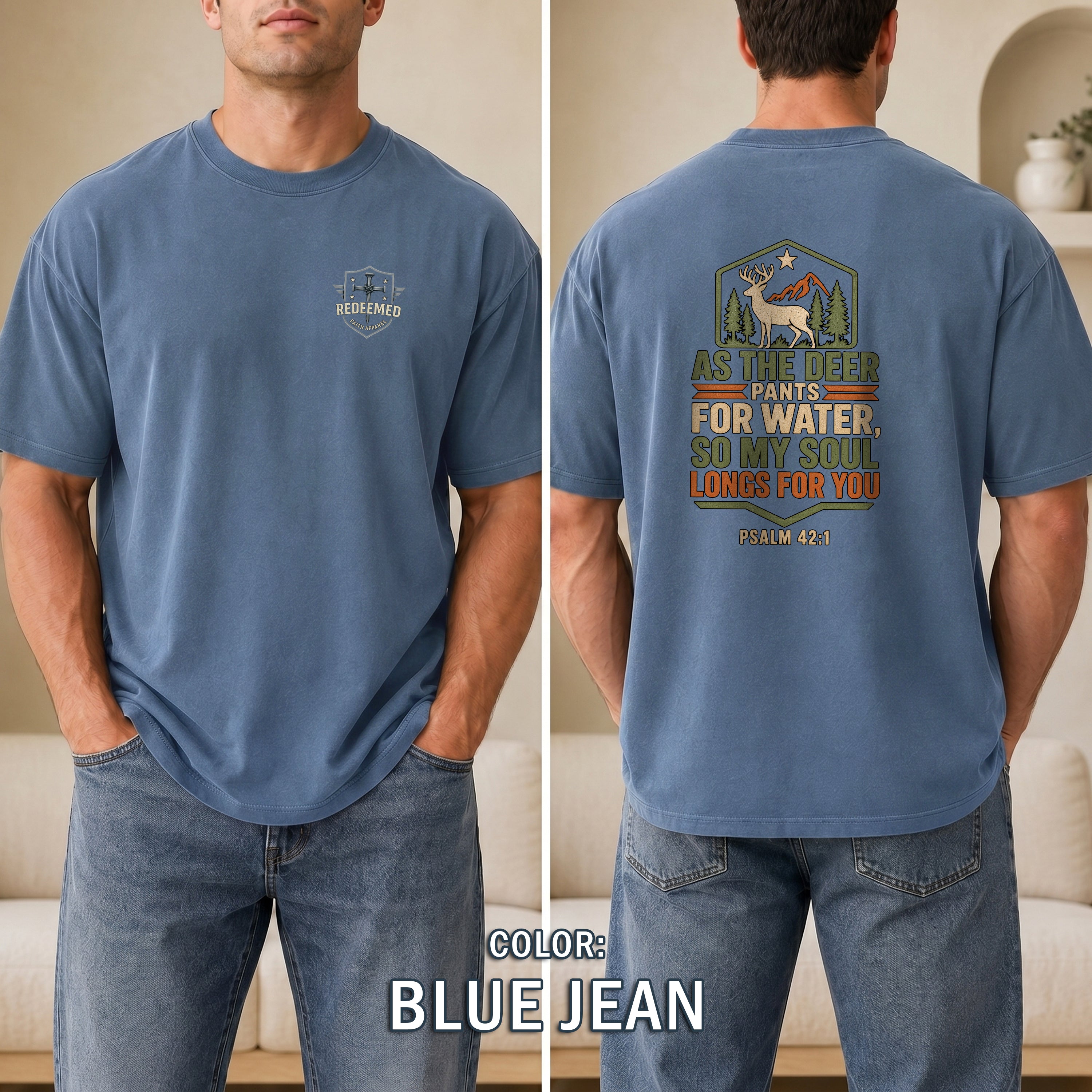As the Deer Pants for Water Christian T-Shirt, Psalm 42:1 Faith Shirt, Hunting Christian Tee, Gift for Hunter, Redeemed Faith Apparel