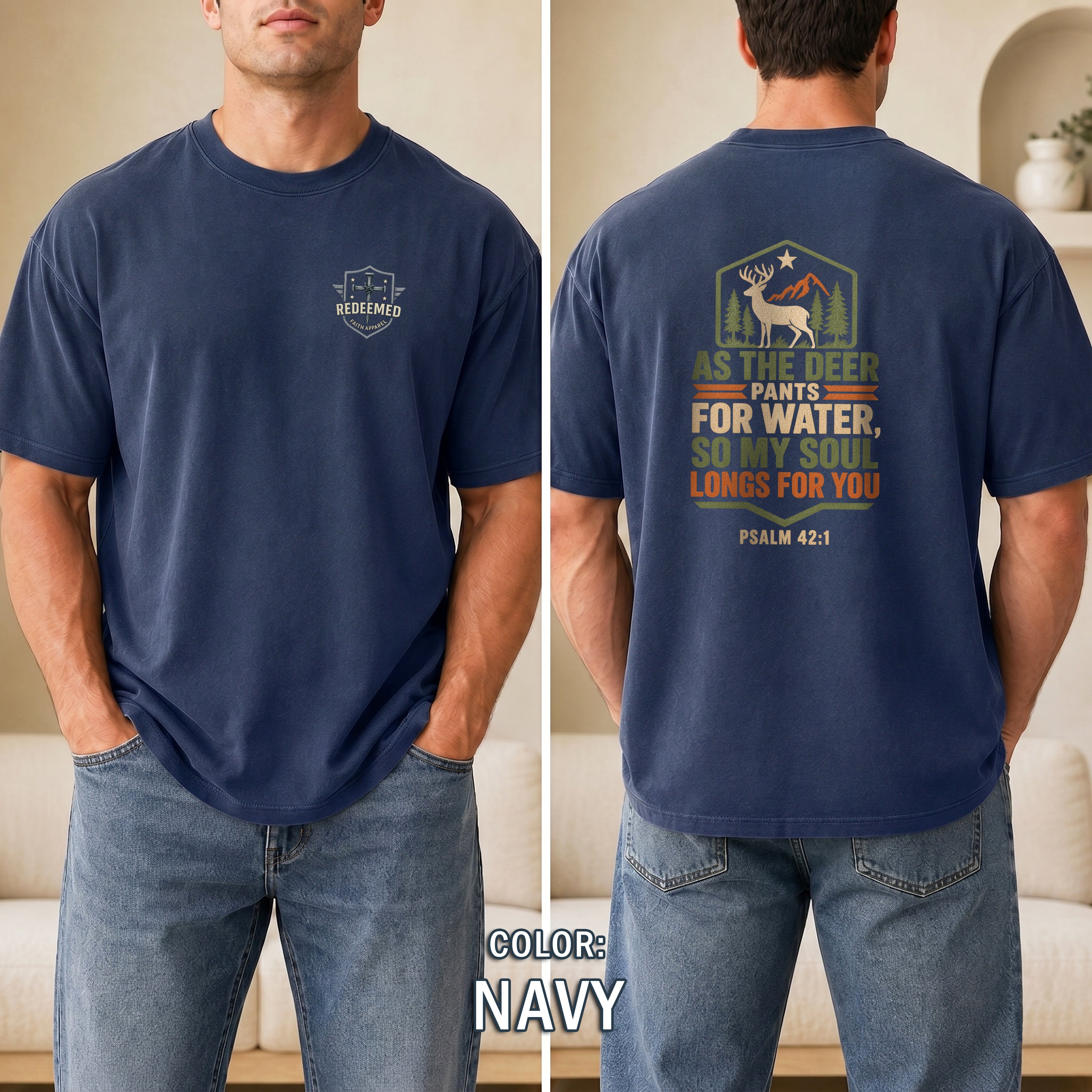 As the Deer Pants for Water Christian T-Shirt, Psalm 42:1 Faith Shirt, Hunting Christian Tee, Gift for Hunter, Redeemed Faith Apparel