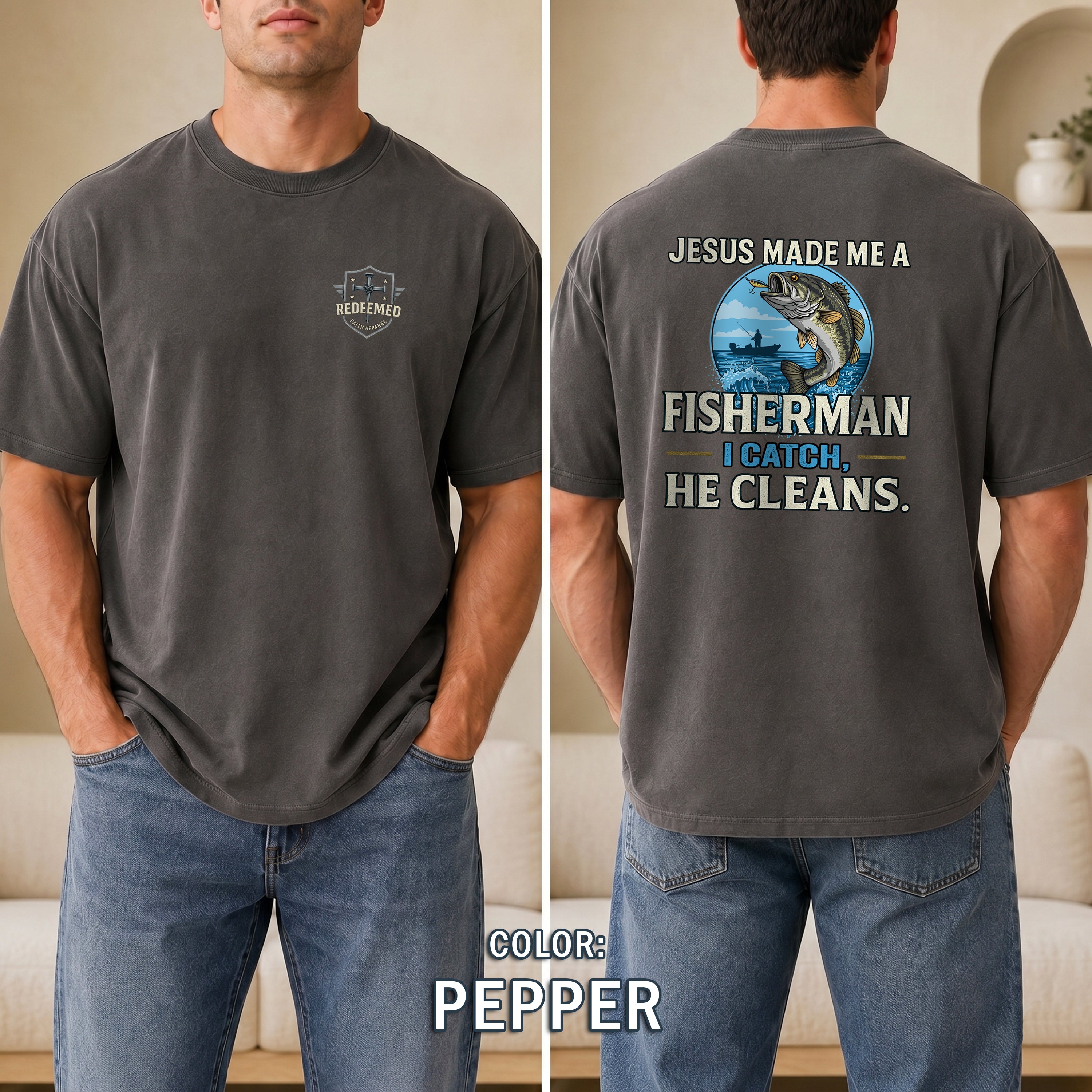 Jesus Made Me a Fisherman Christian Fishing Shirt, Faith Fishing Tee, Christian Gift for Men, Christian Fishermen, Redeemed Faith Apparel