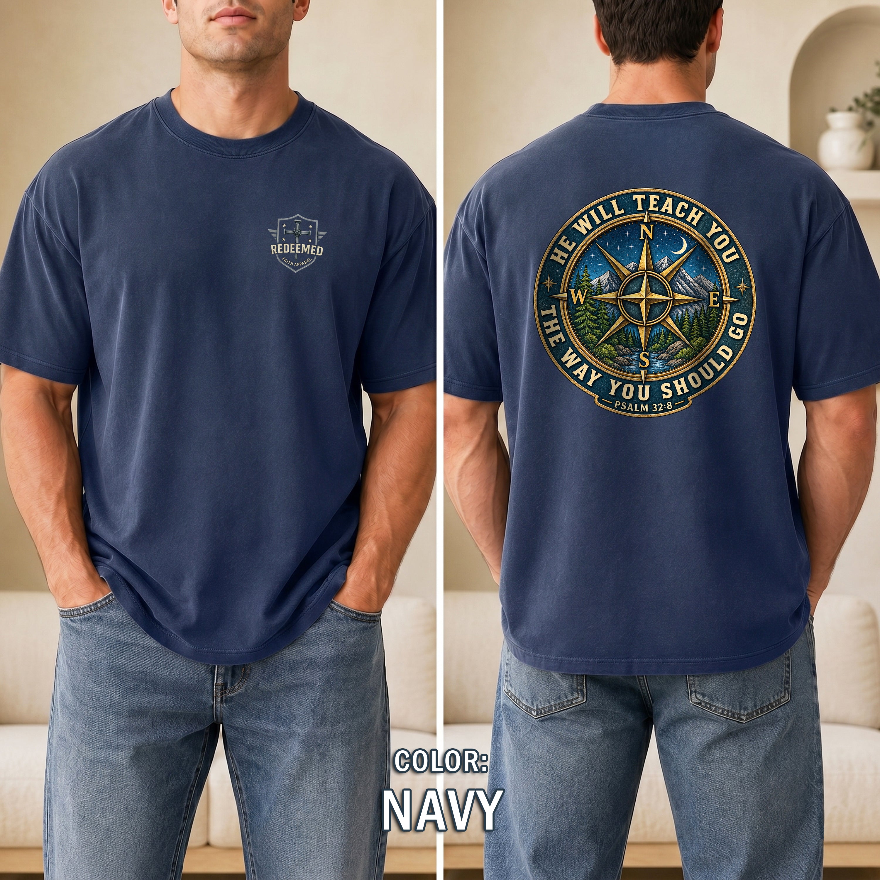 He Will Teach You the Way You Should Go Christian Shirt, Psalm 32:8 Compass Bible Verse Tee, Faith Gift, Redeemed Faith Apparel