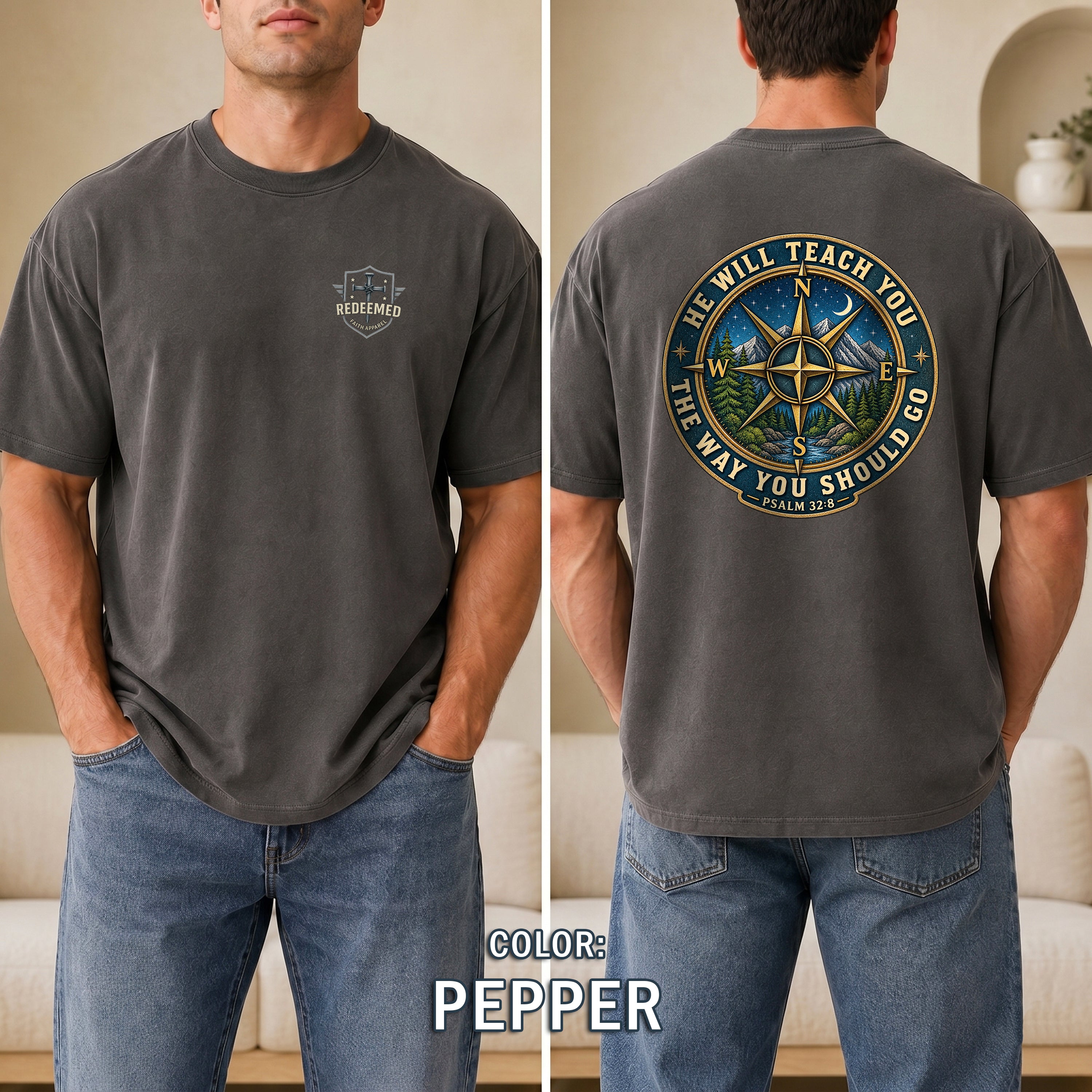 He Will Teach You the Way You Should Go Christian Shirt, Psalm 32:8 Compass Bible Verse Tee, Faith Gift, Redeemed Faith Apparel