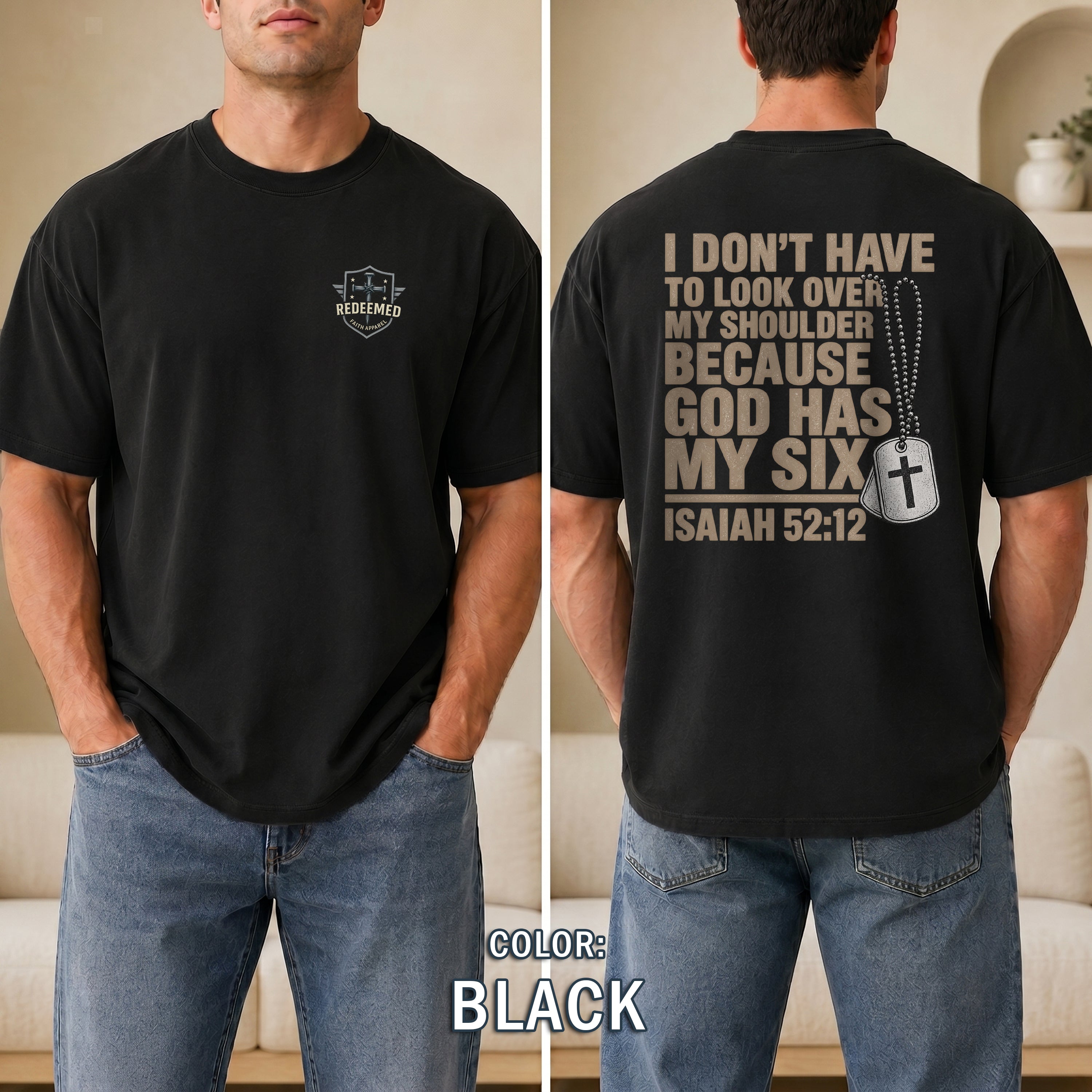 God Has My Six Christian Shirt, Isaiah 52:12 Bible Verse T-Shirt, Military Veteran Faith Tee, Patriotic Gift, Redeemed Faith Apparel