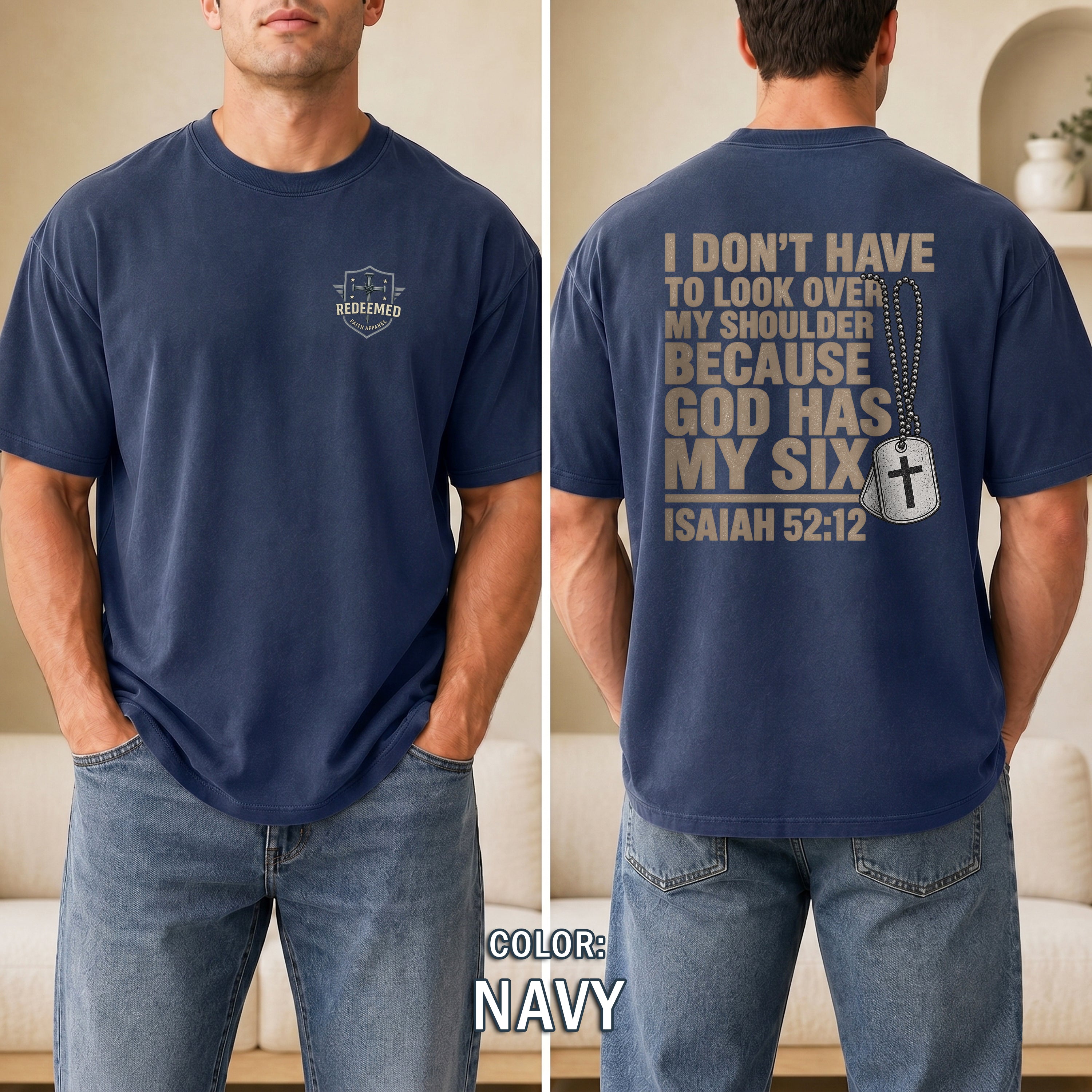 God Has My Six Christian Shirt, Isaiah 52:12 Bible Verse T-Shirt, Military Veteran Faith Tee, Patriotic Gift, Redeemed Faith Apparel