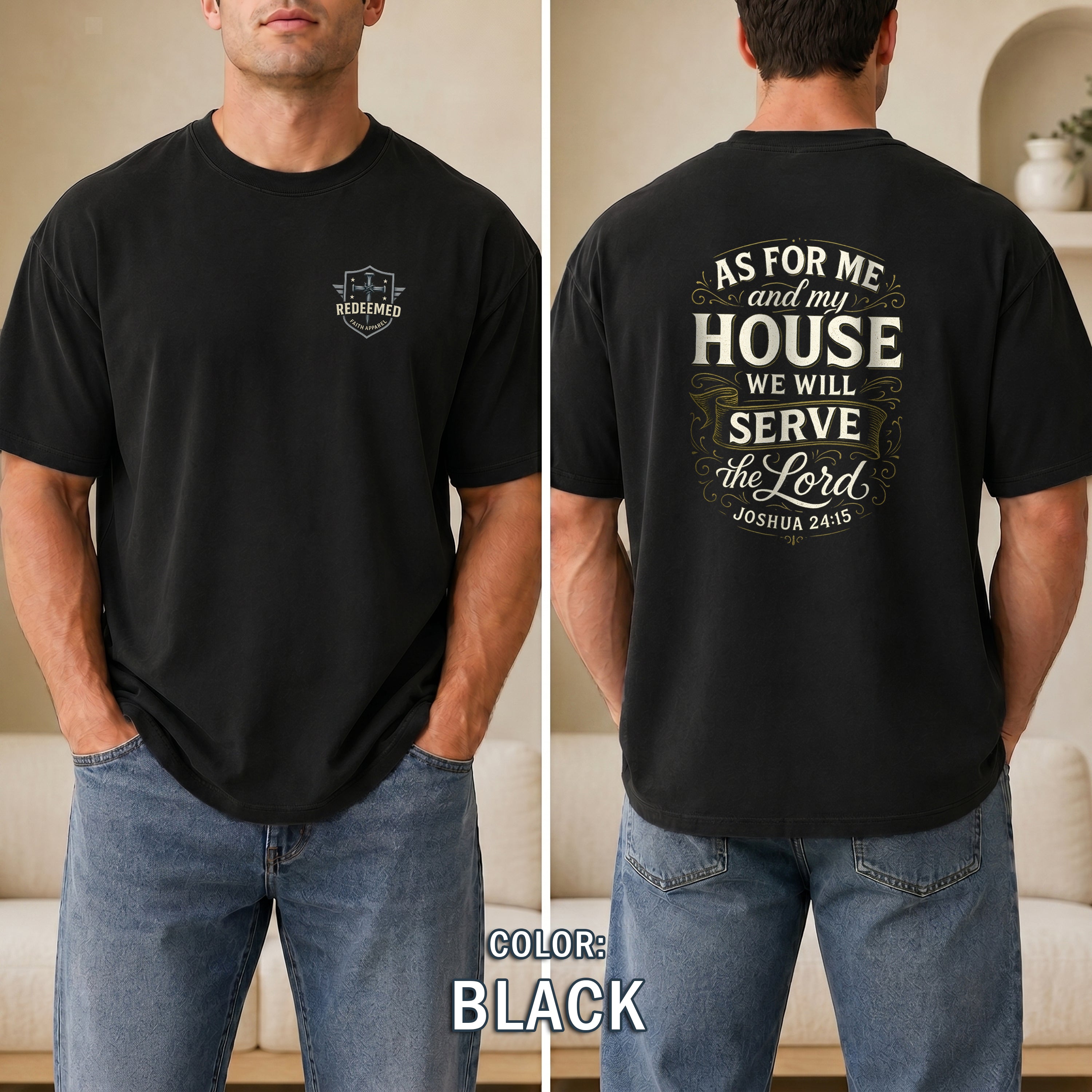 As for Me and My House Christian T-Shirt, Joshua 24:15 Scripture Faith Shirt, Christian Family Tee, Redeemed Faith Apparel, Gifts For Men