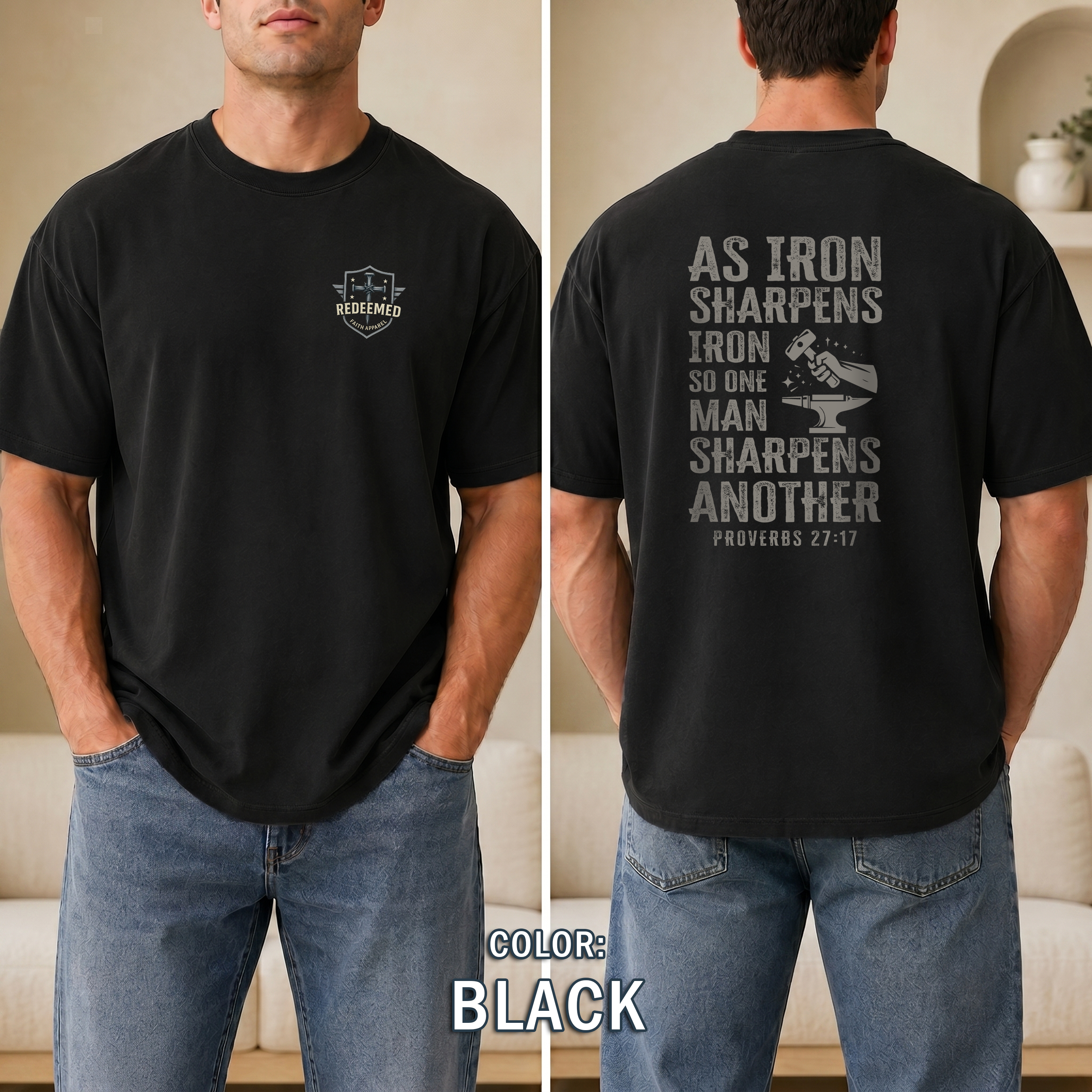 As Iron Sharpens Iron Proverbs 27:17 Shirt, Christian Blacksmith Shirt, Mens Faith T-Shirt, Christian Faith Shirt, Redeemed Faith Apparel