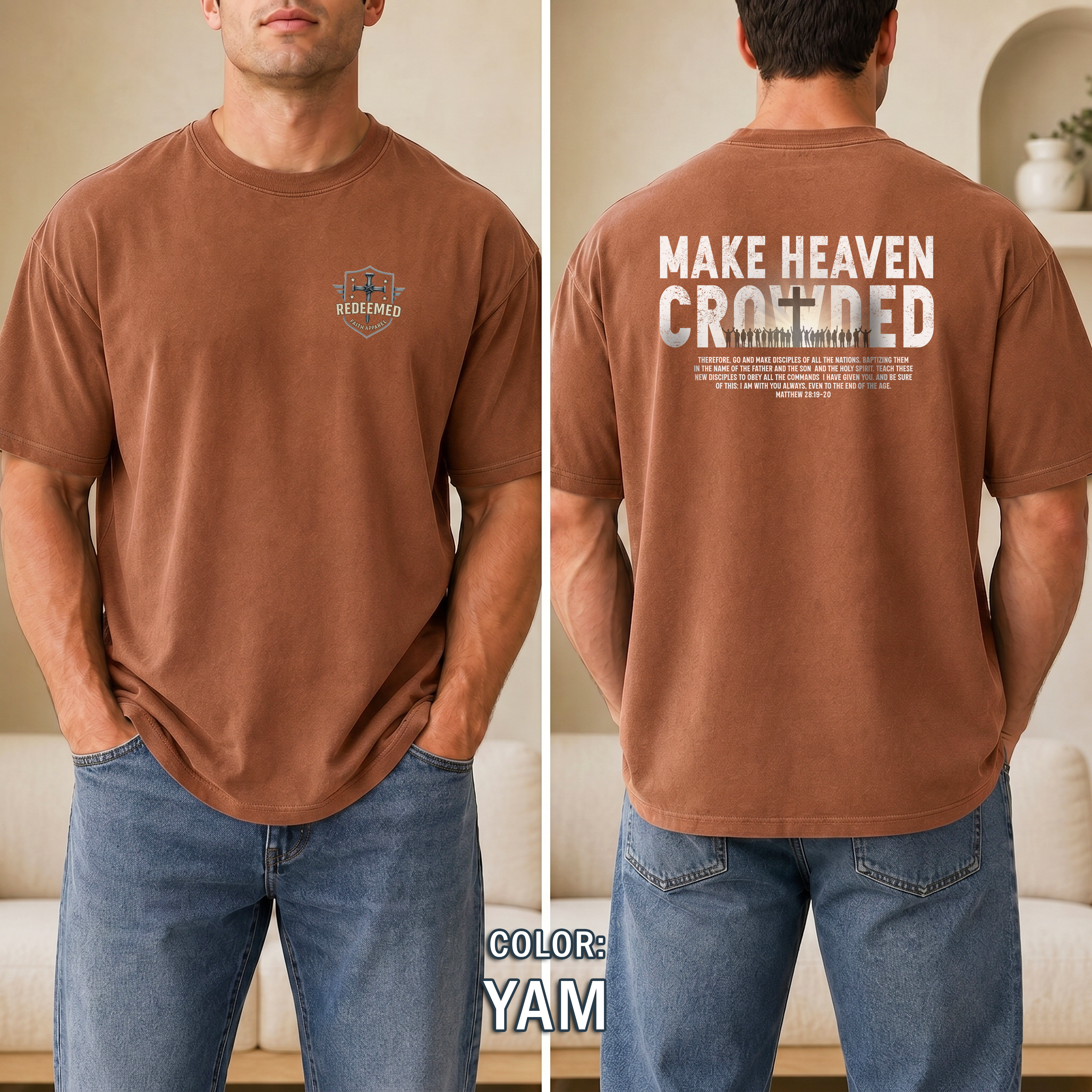Make Heaven Crowded Christian T-Shirt, Matthew 28 Great Commission Shirt, Faith Based Tee, Redeemed Faith Apparel, Jesus Shirt