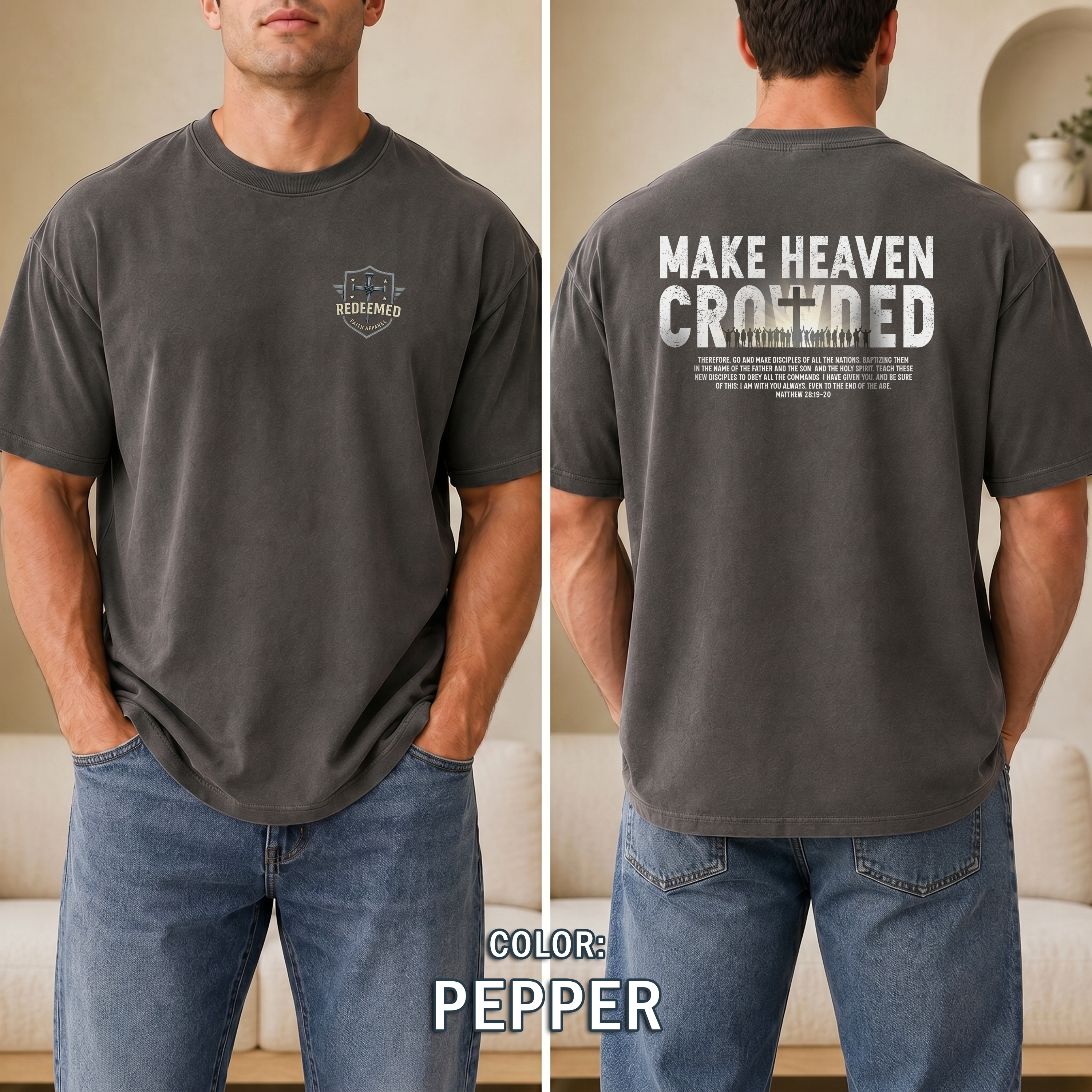Make Heaven Crowded Christian T-Shirt, Matthew 28 Great Commission Shirt, Faith Based Tee, Redeemed Faith Apparel, Jesus Shirt