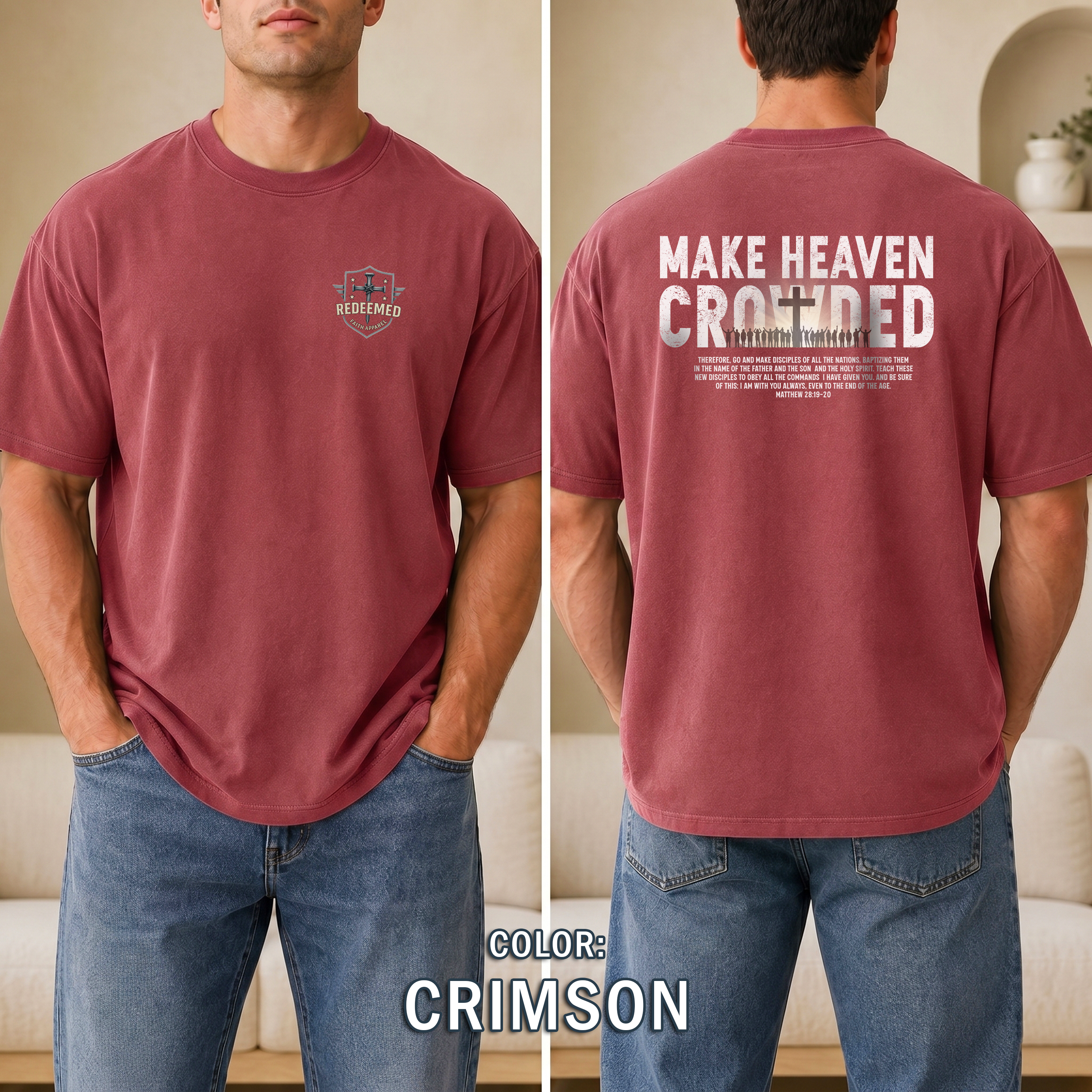 Make Heaven Crowded Christian T-Shirt, Matthew 28 Great Commission Shirt, Faith Based Tee, Redeemed Faith Apparel, Jesus Shirt