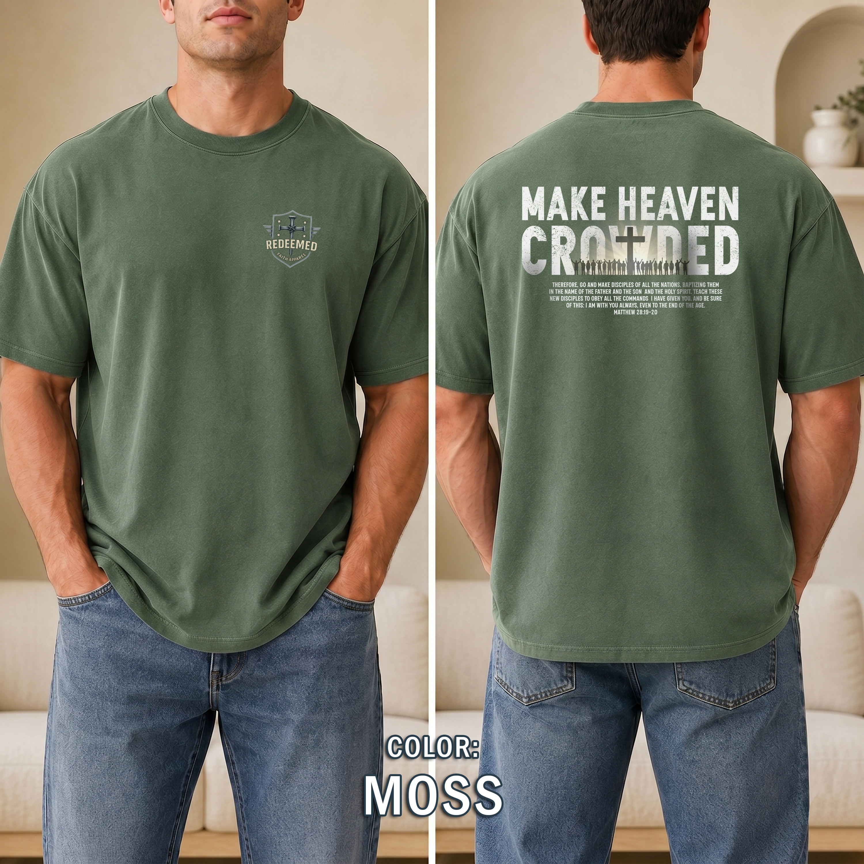 Make Heaven Crowded Christian T-Shirt, Matthew 28 Great Commission Shirt, Faith Based Tee, Redeemed Faith Apparel, Jesus Shirt