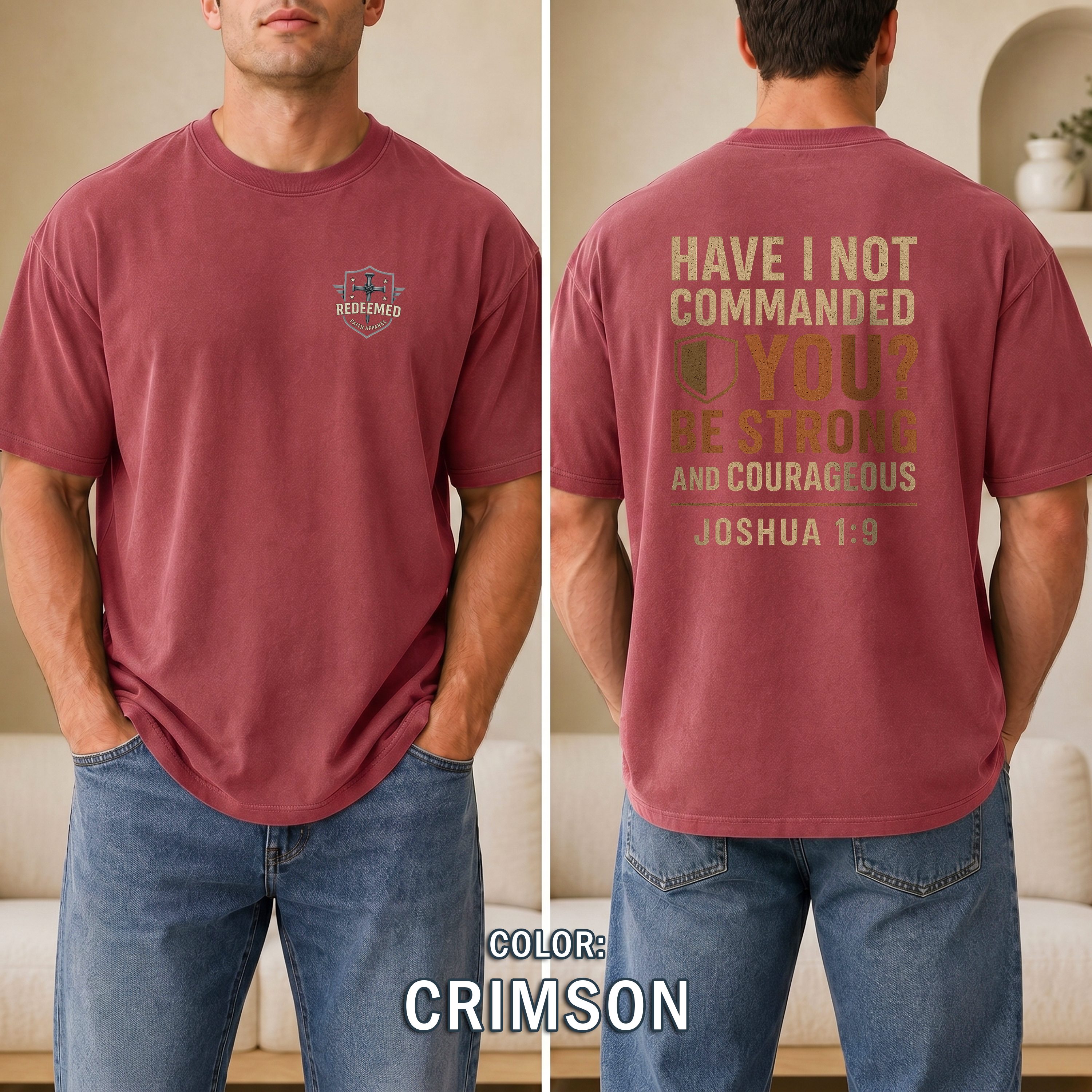 Be Strong and Courageous Christian T Shirt - Joshua 1:9 Bible Verse Tee, Bold Faith T-Shirt, Redeemed Faith Apparel, Christian Gift For Men