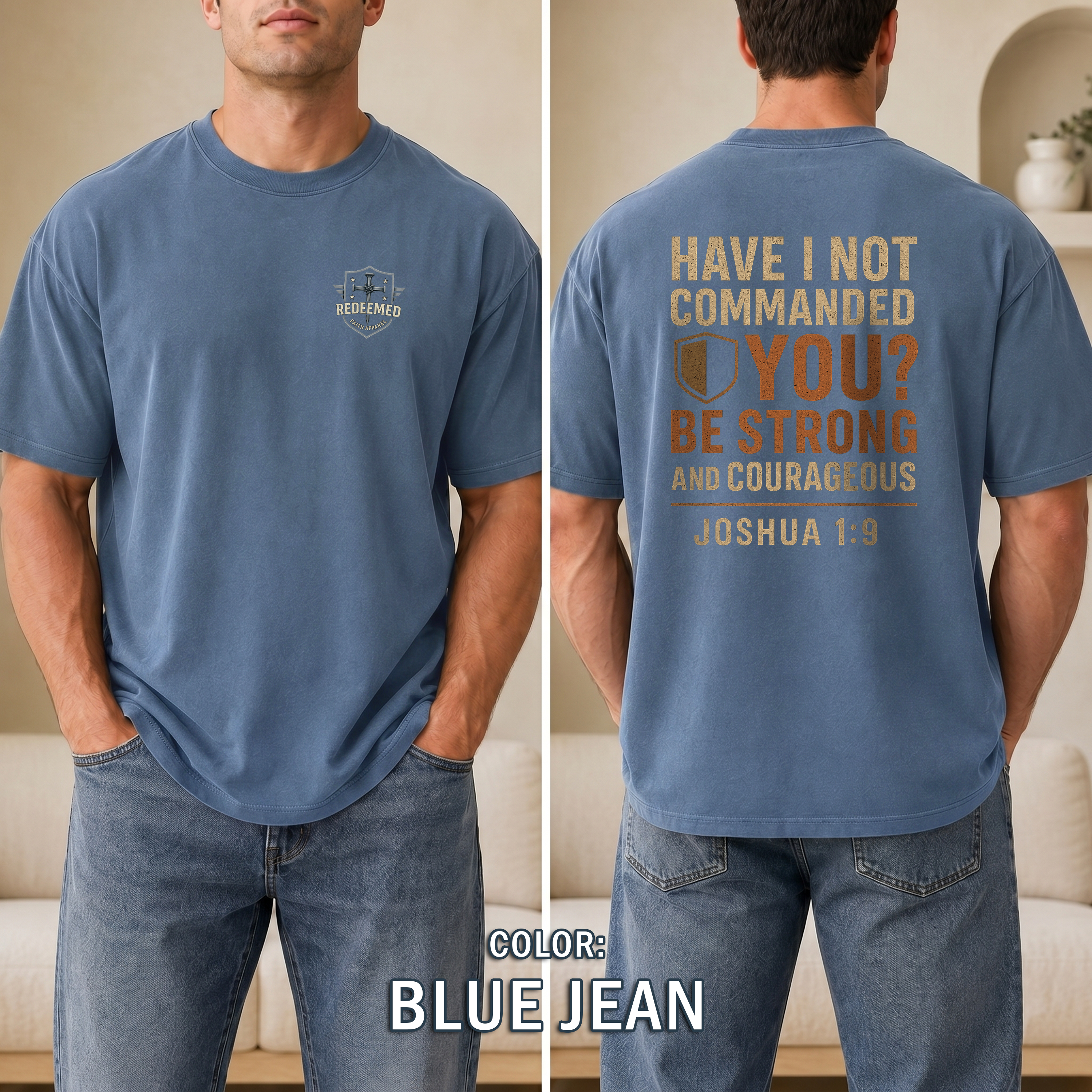 Be Strong and Courageous Christian T Shirt - Joshua 1:9 Bible Verse Tee, Bold Faith T-Shirt, Redeemed Faith Apparel, Christian Gift For Men