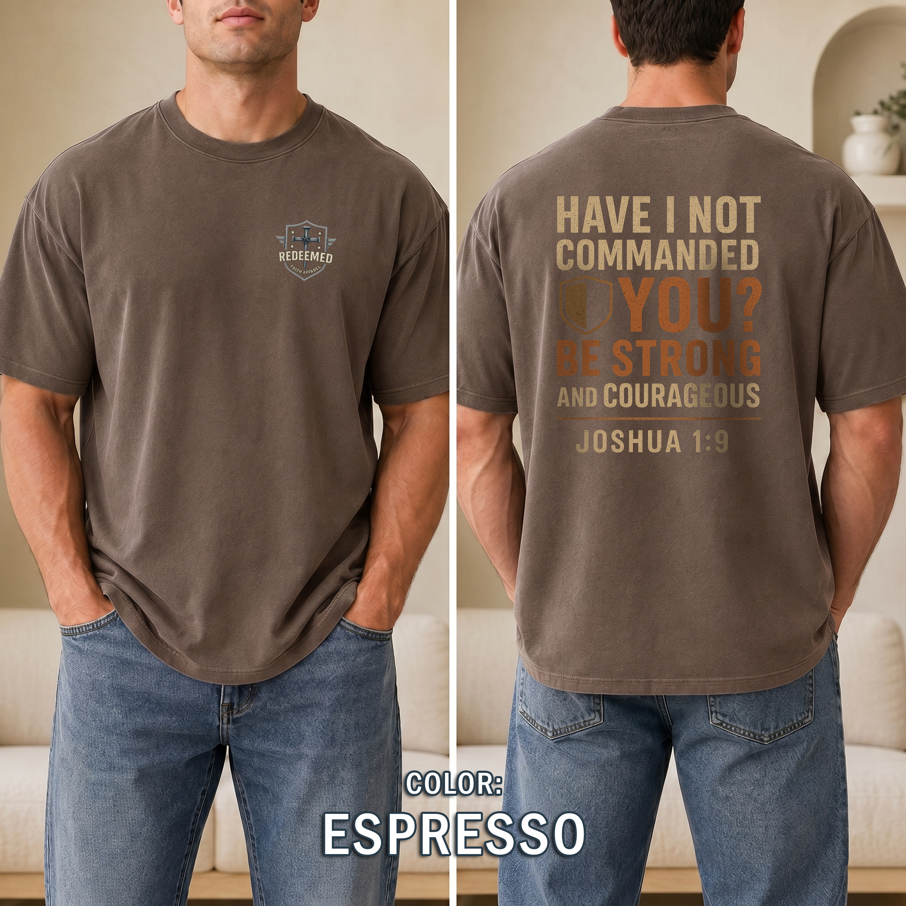Be Strong and Courageous Christian T Shirt - Joshua 1:9 Bible Verse Tee, Bold Faith T-Shirt, Redeemed Faith Apparel, Christian Gift For Men