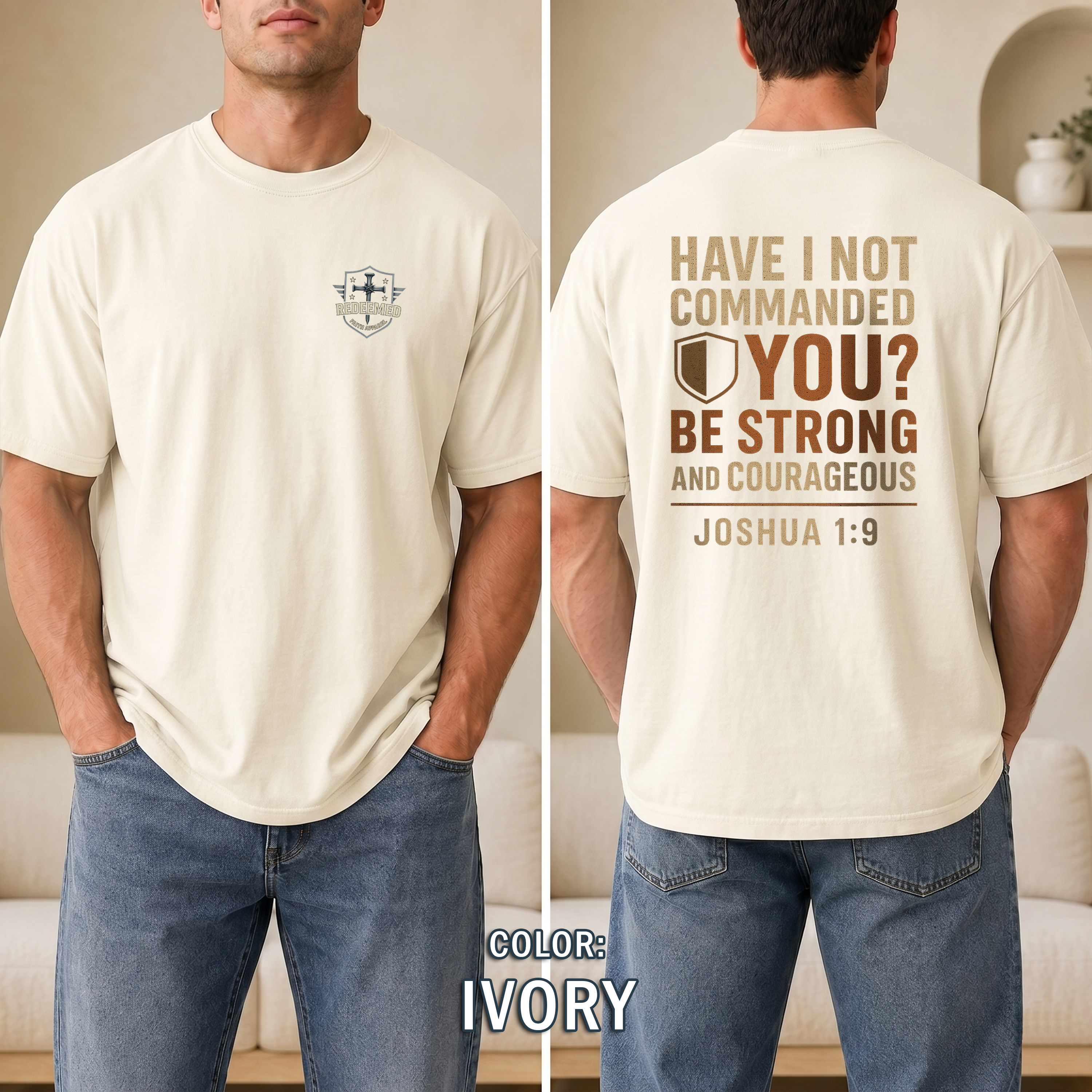 Be Strong and Courageous Christian T Shirt - Joshua 1:9 Bible Verse Tee, Bold Faith T-Shirt, Redeemed Faith Apparel, Christian Gift For Men
