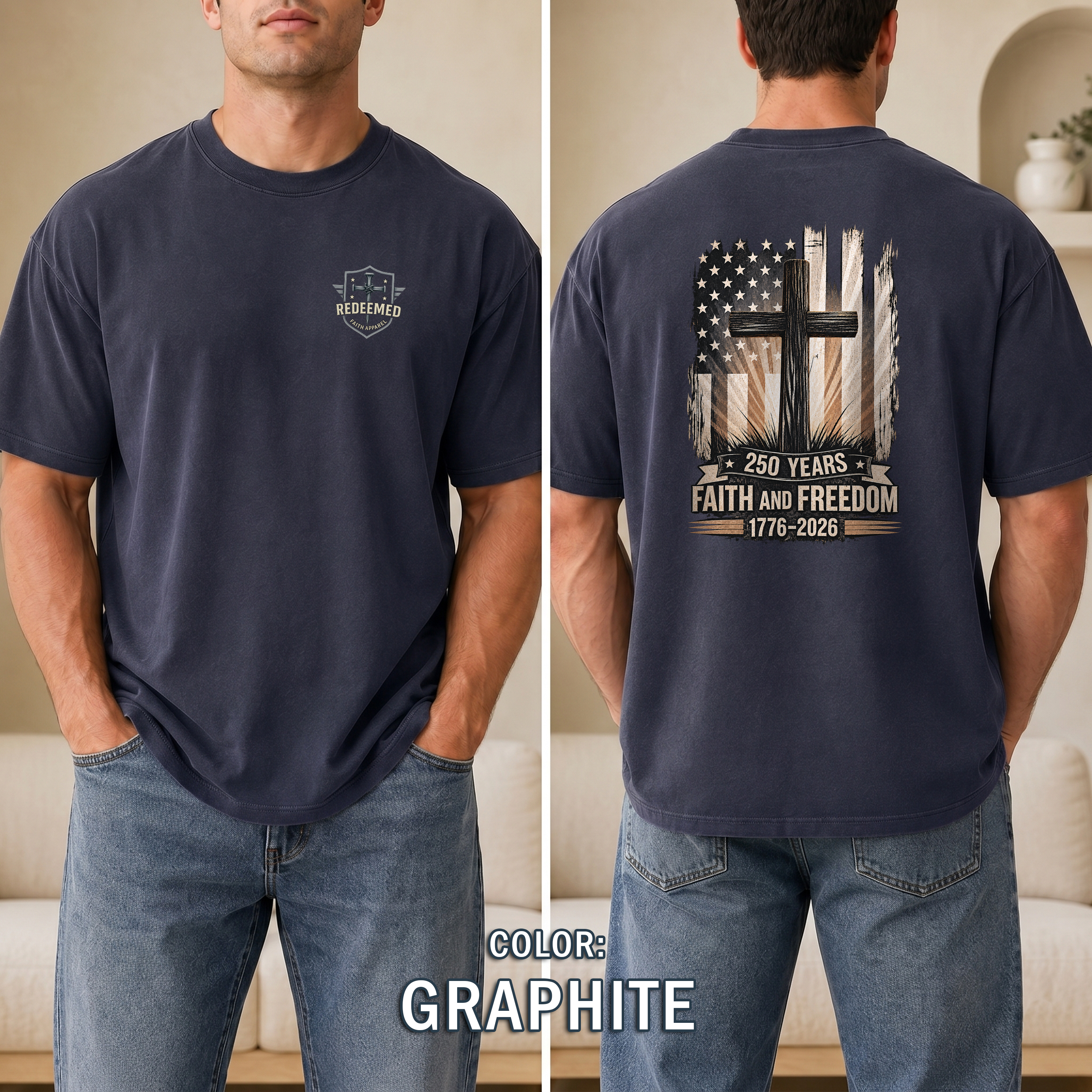 250 Years Faith and Freedom Christian Patriotic T-Shirt, America 1776-2026 Cross Shirt, Christian Patriotic Tee, Redeemed Faith Apparel